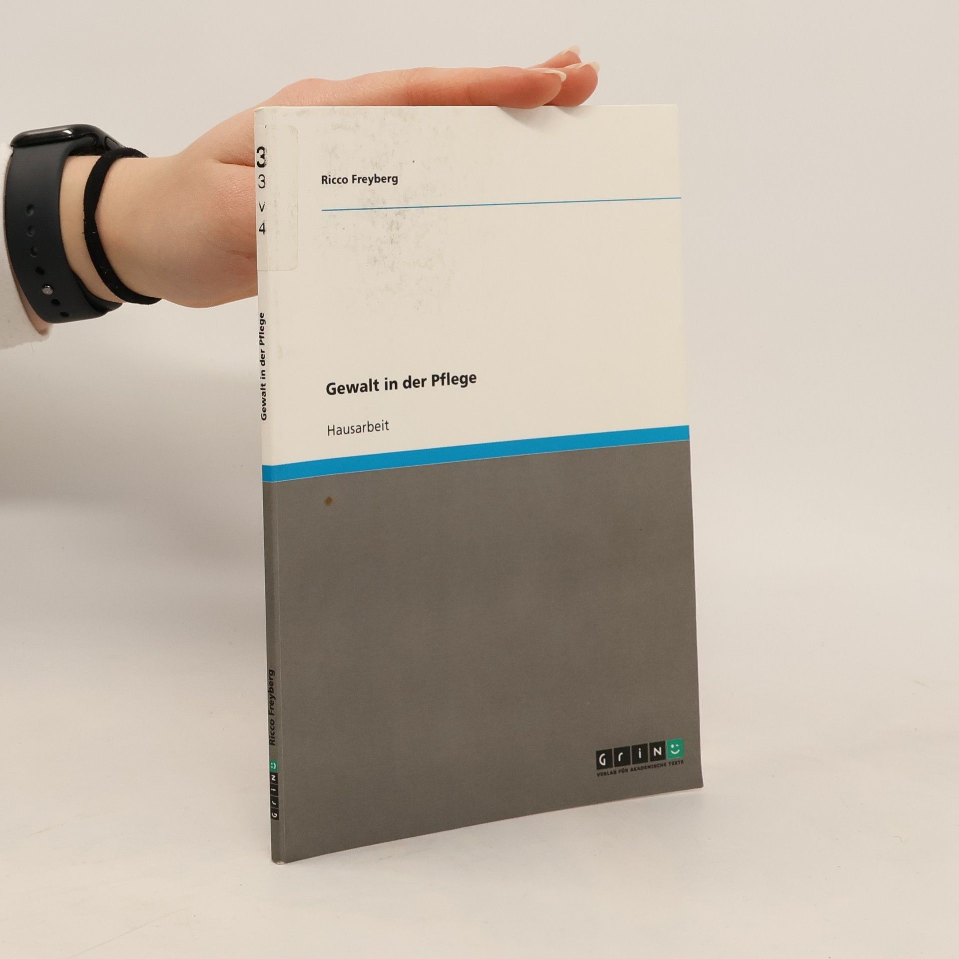 Ricco Freyberg Gewalt in der Pflege