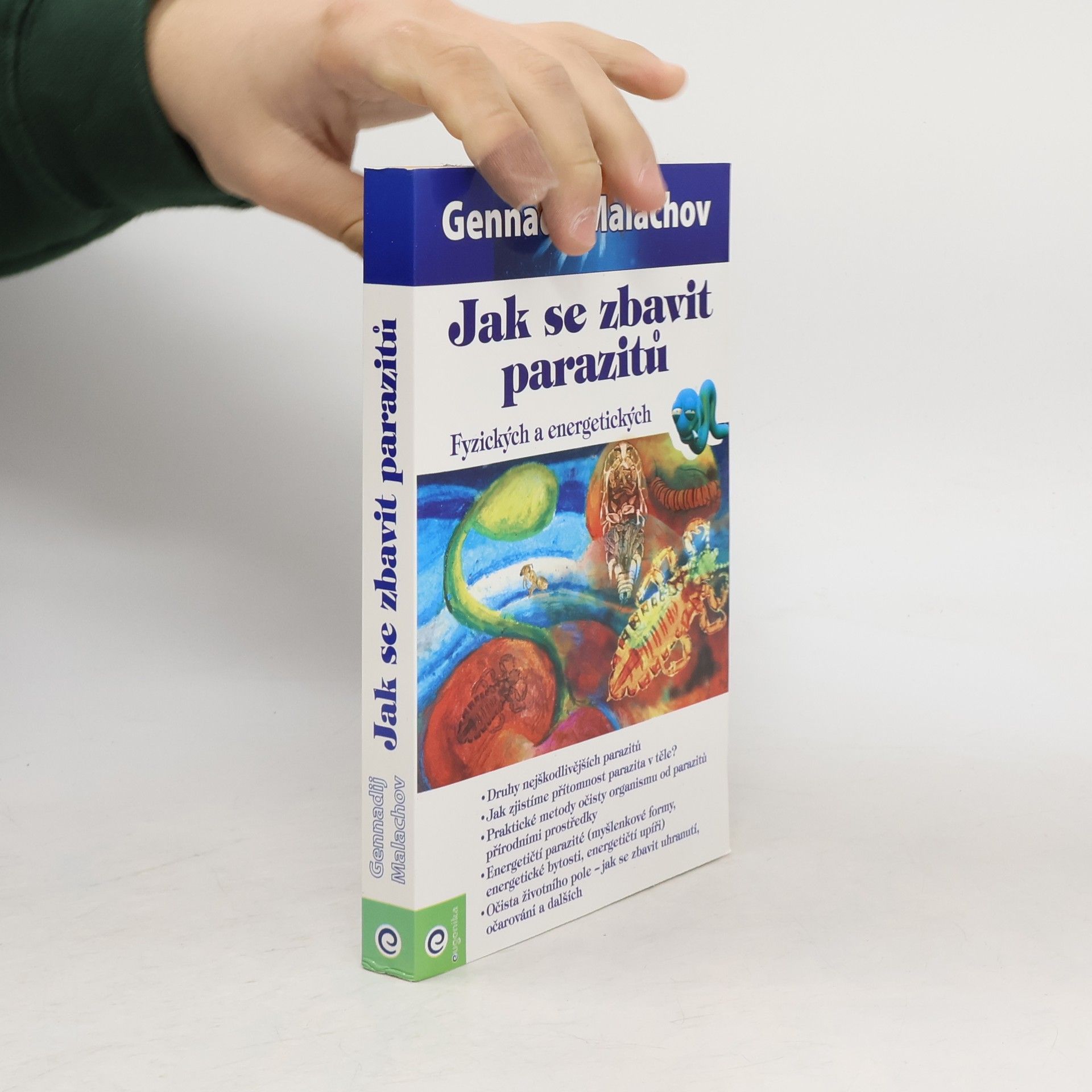 Gennadij Petrovič Malachov Jak se zbavit parazitů