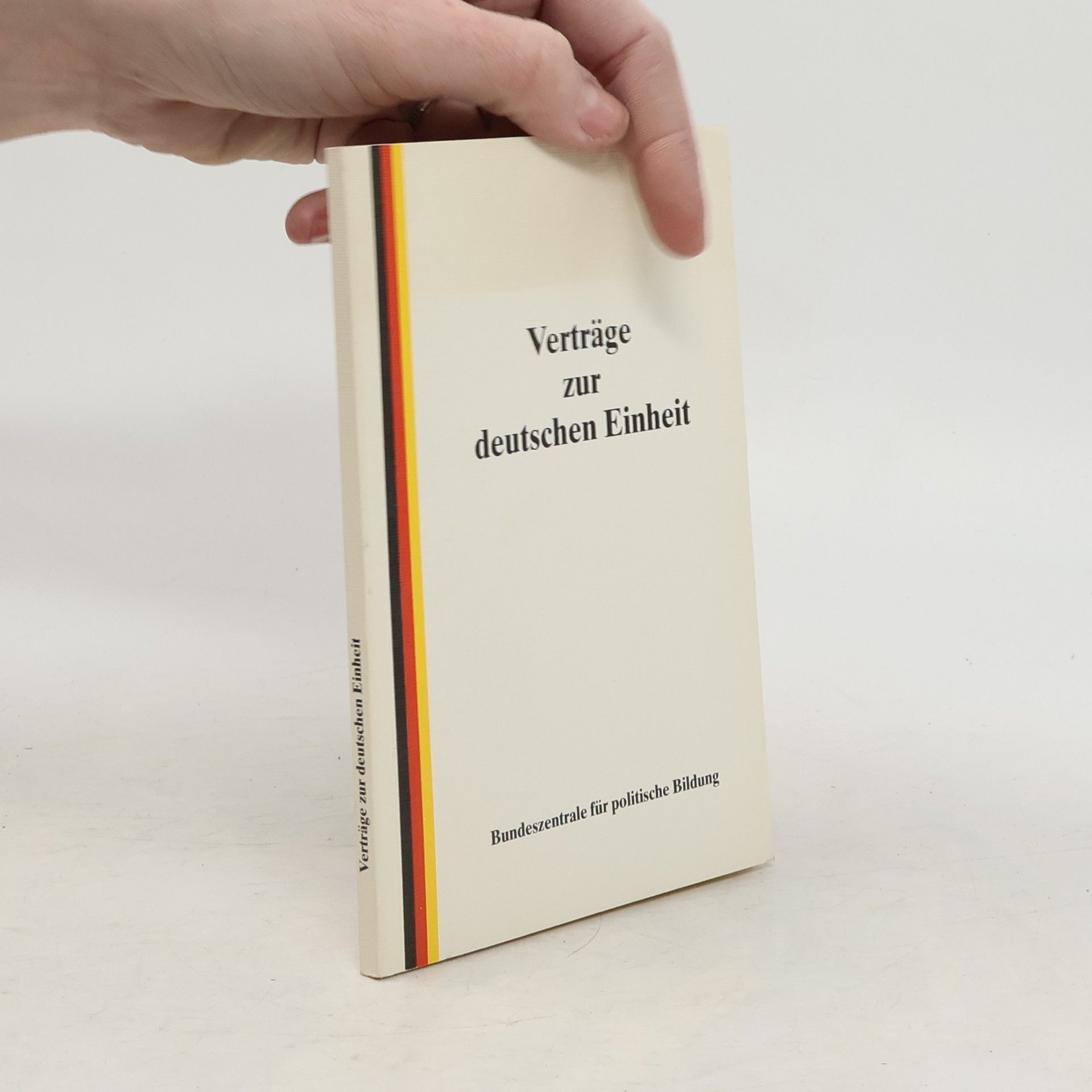 Autorenkollektiv Verträge zur deutschen Einheit