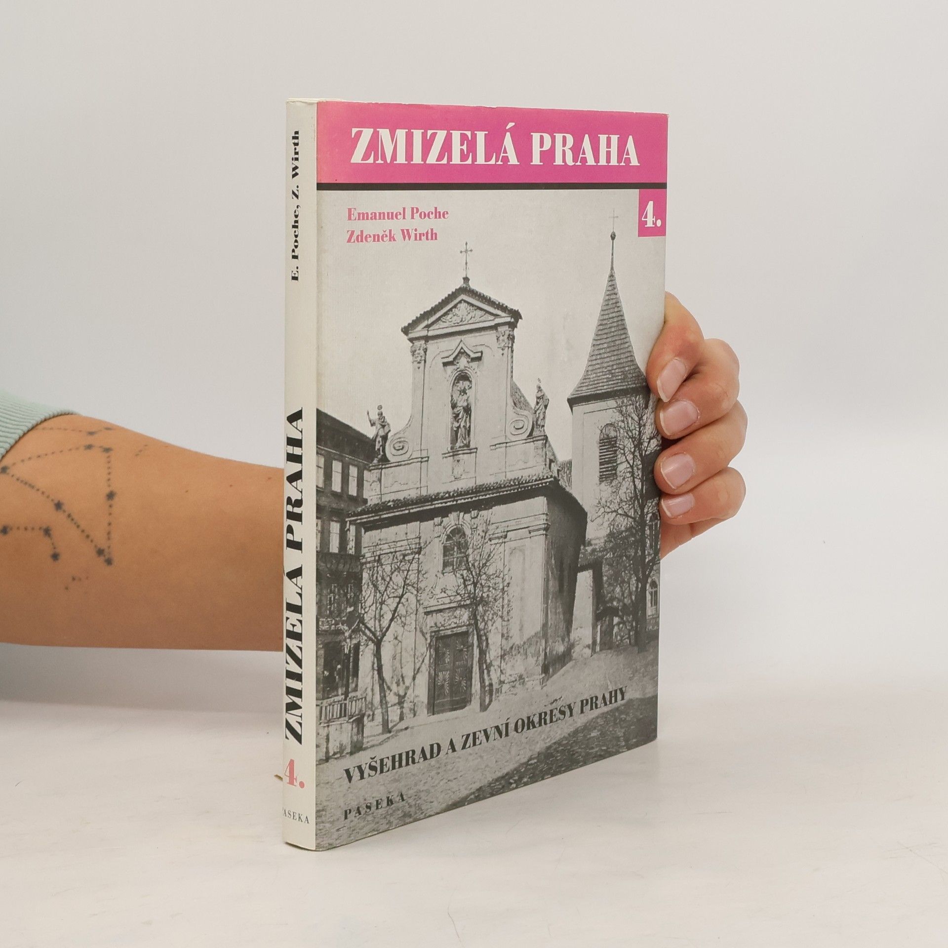 Zmizelá Praha 4. Vyšehrad a zevní okresy Prahy