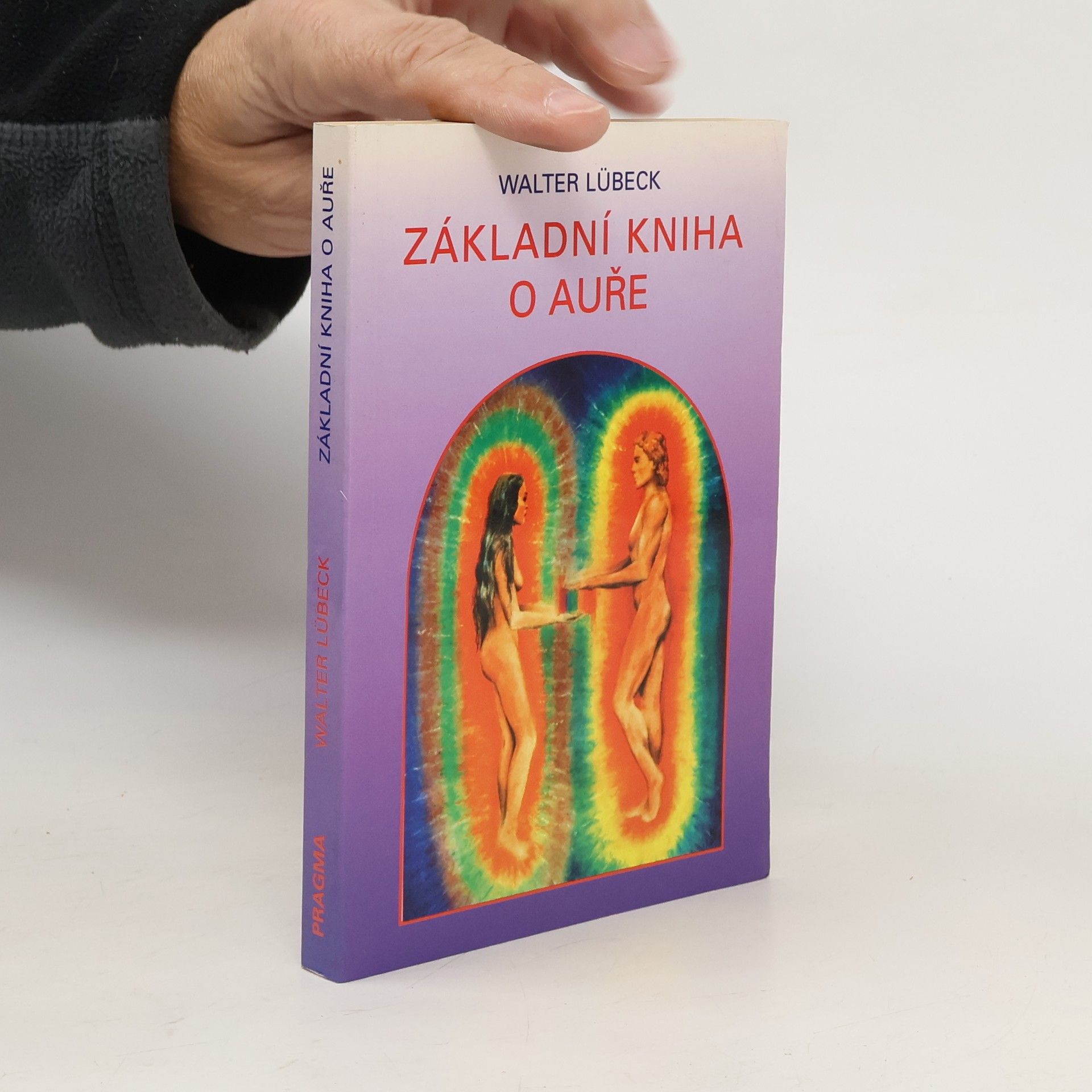Walter Lübeck Základní kniha o auře