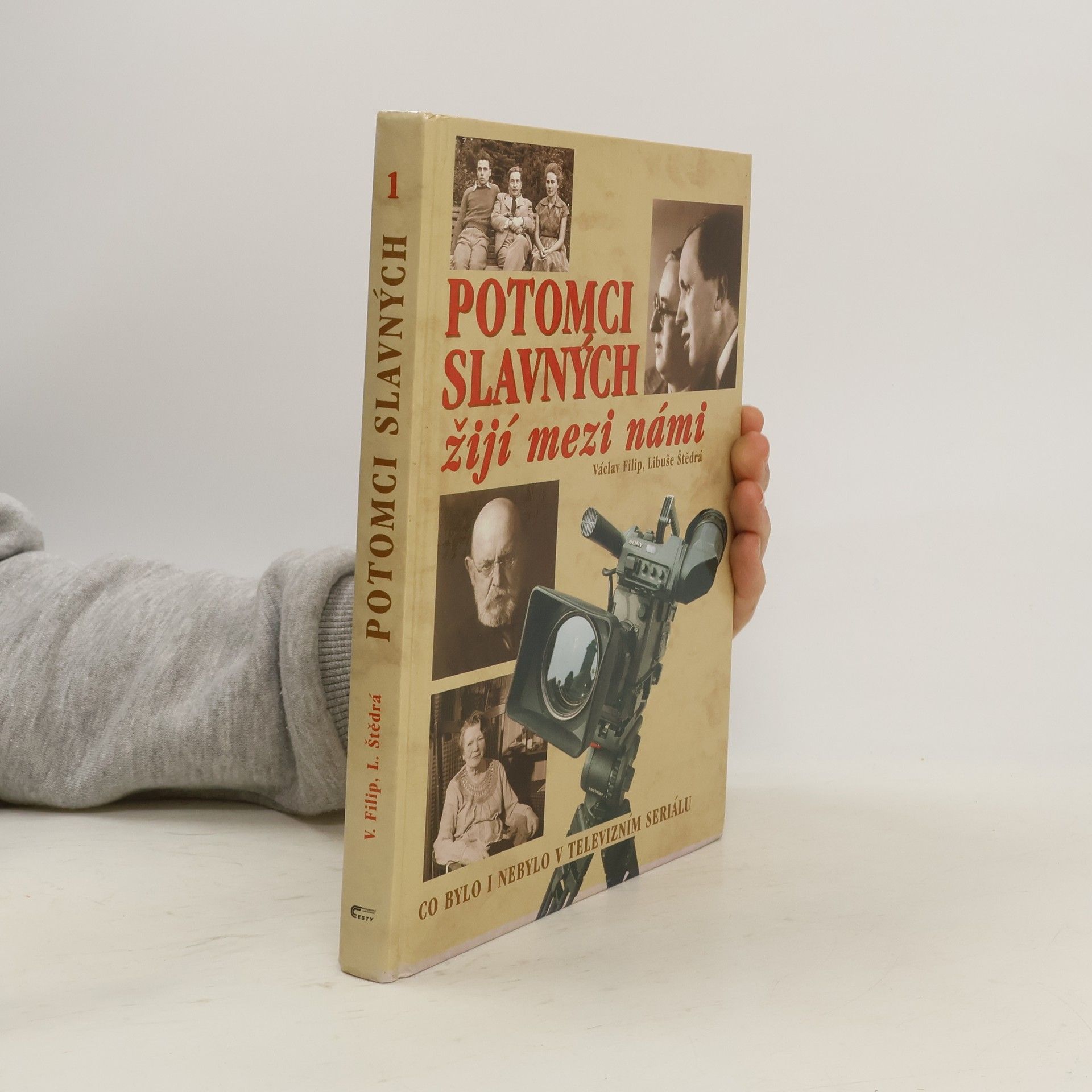 Potomci slavných žijí mezi námi