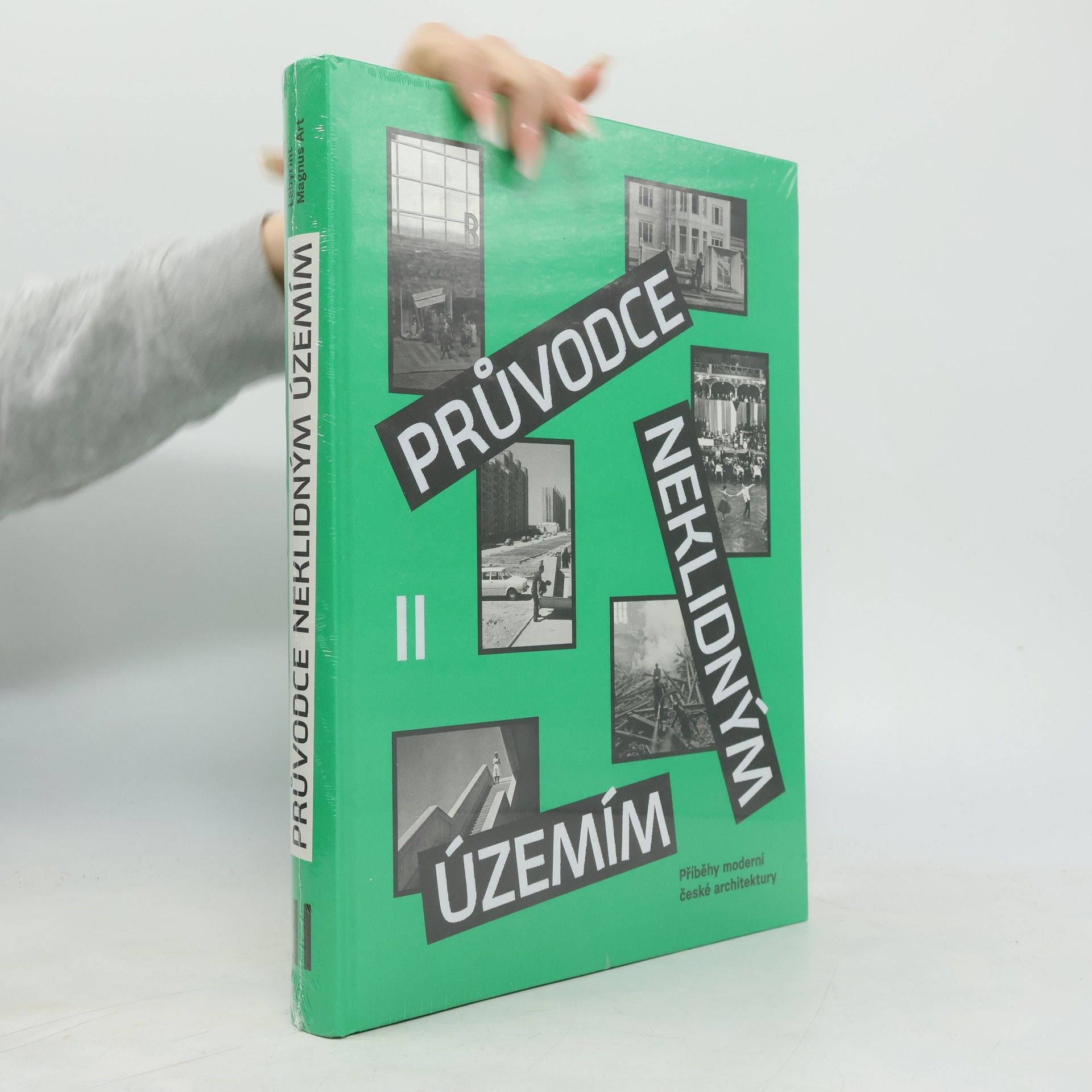 Ondřej Horák Průvodce neklidným územím II: Příběhy moderní české architektury