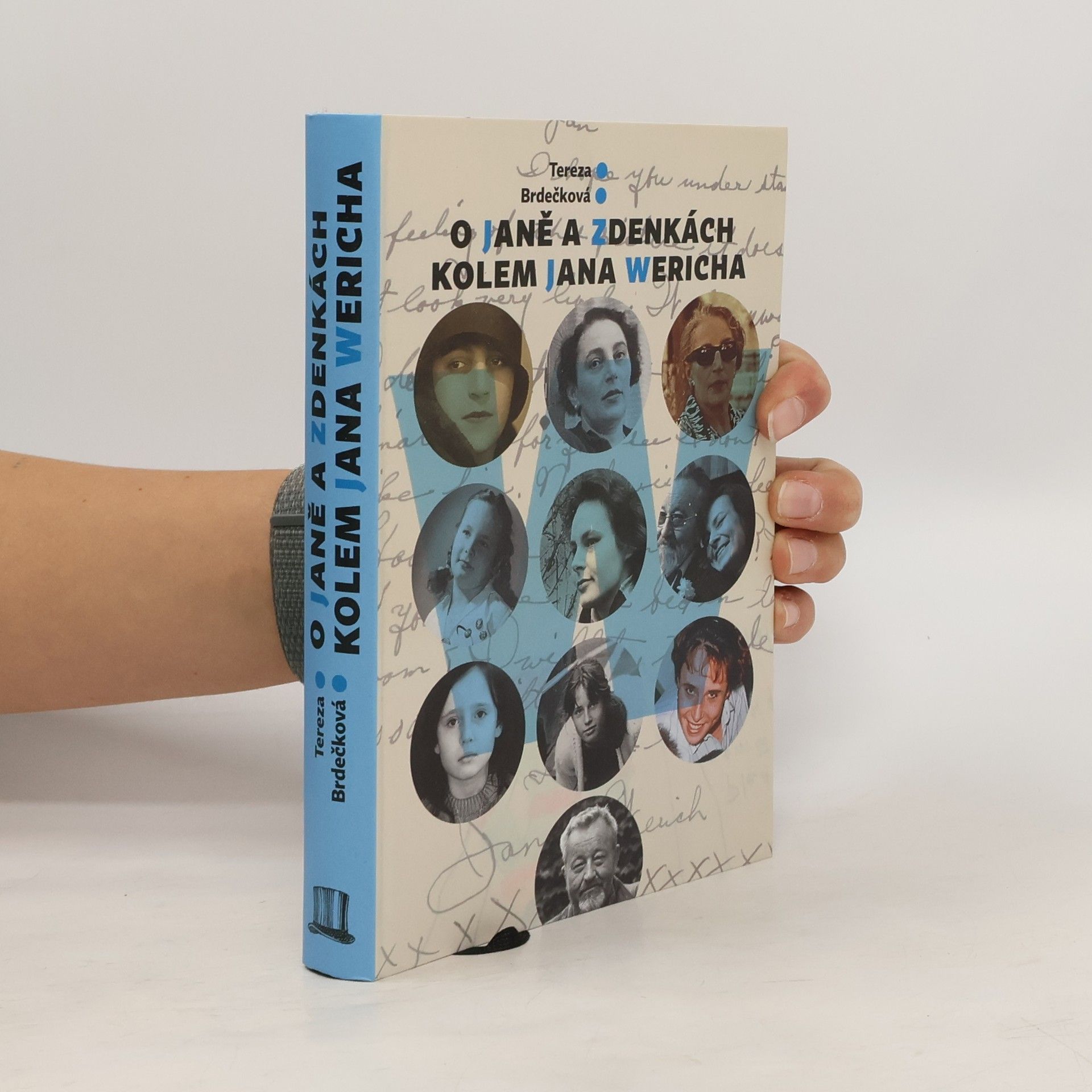O Janě a Zdenkách kolem Jana Wericha