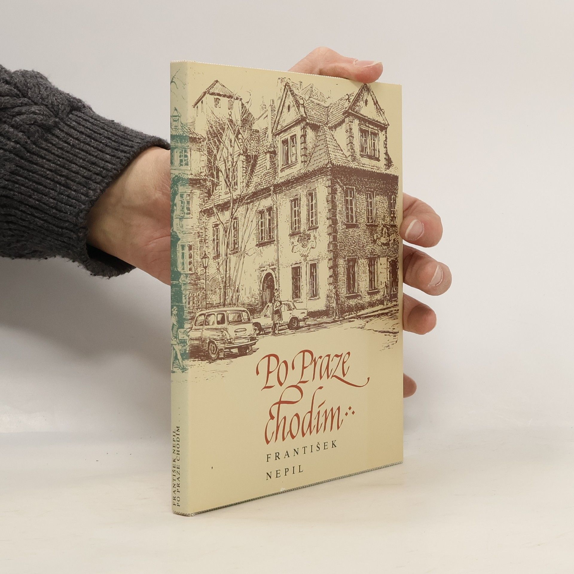 František Nepil Po Praze chodím...
