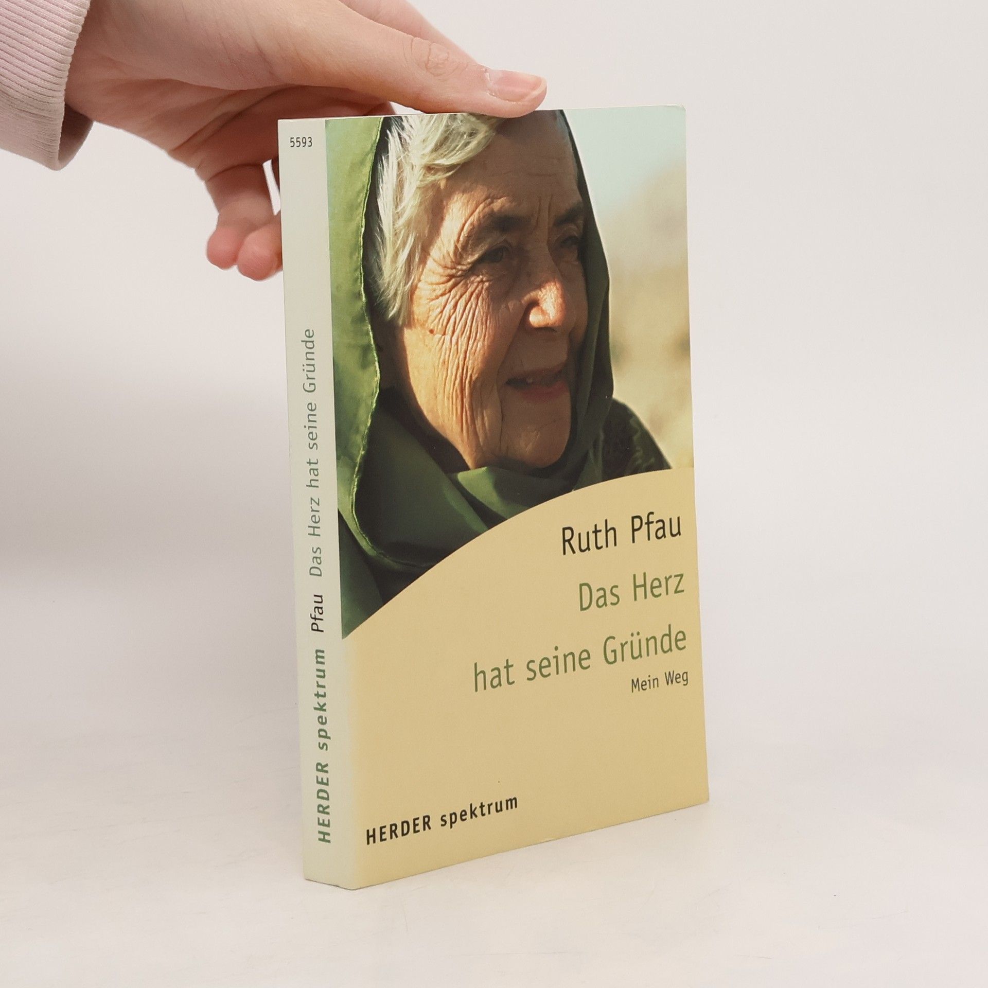Ruth Pfau Das Herz hat seine Gründe