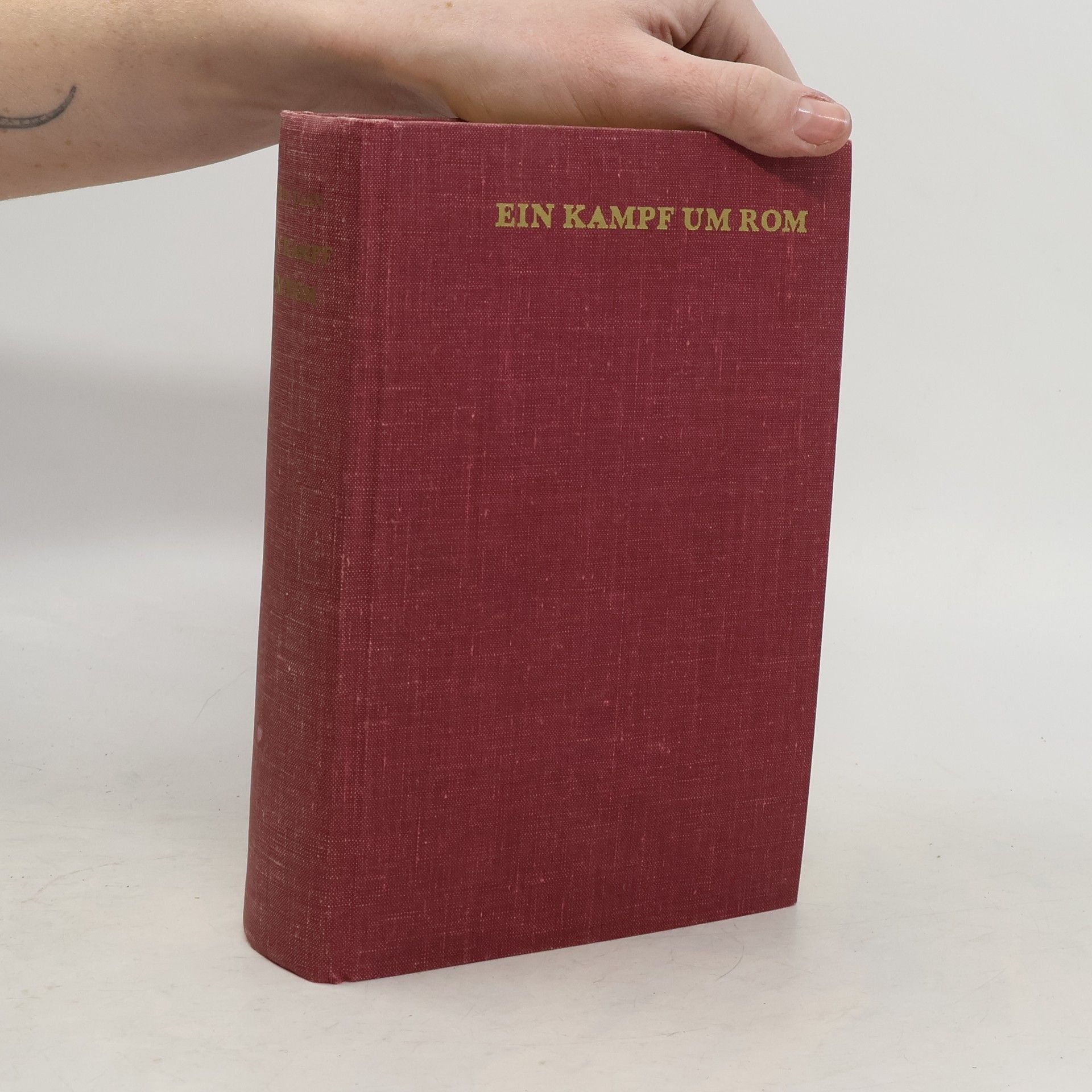 Felix Dahn Ein Kampf um Rom