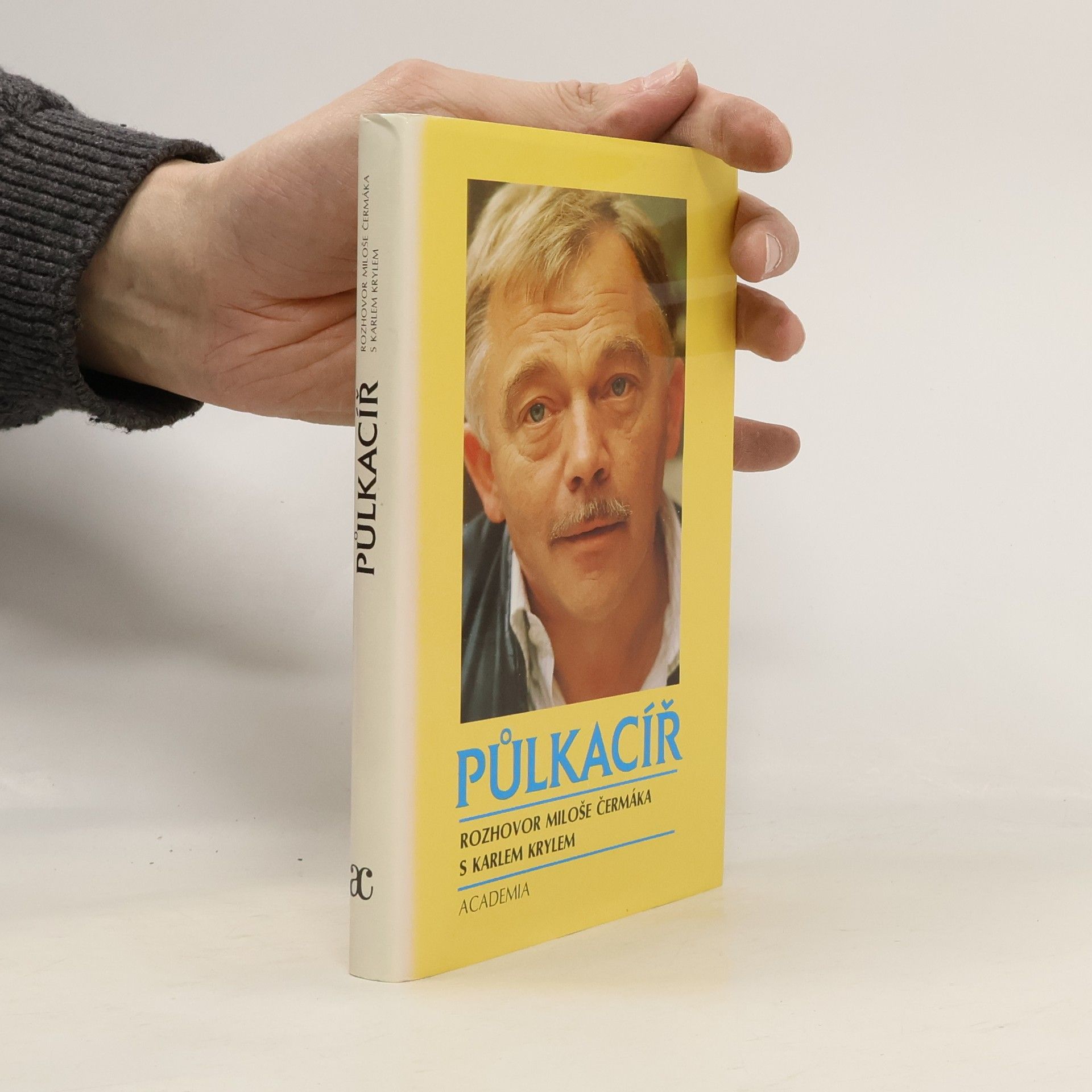 Karel Kryl Půlkacíř. Rozhovor Miloše Čermáka s Karlem Krylem (1. vydání)