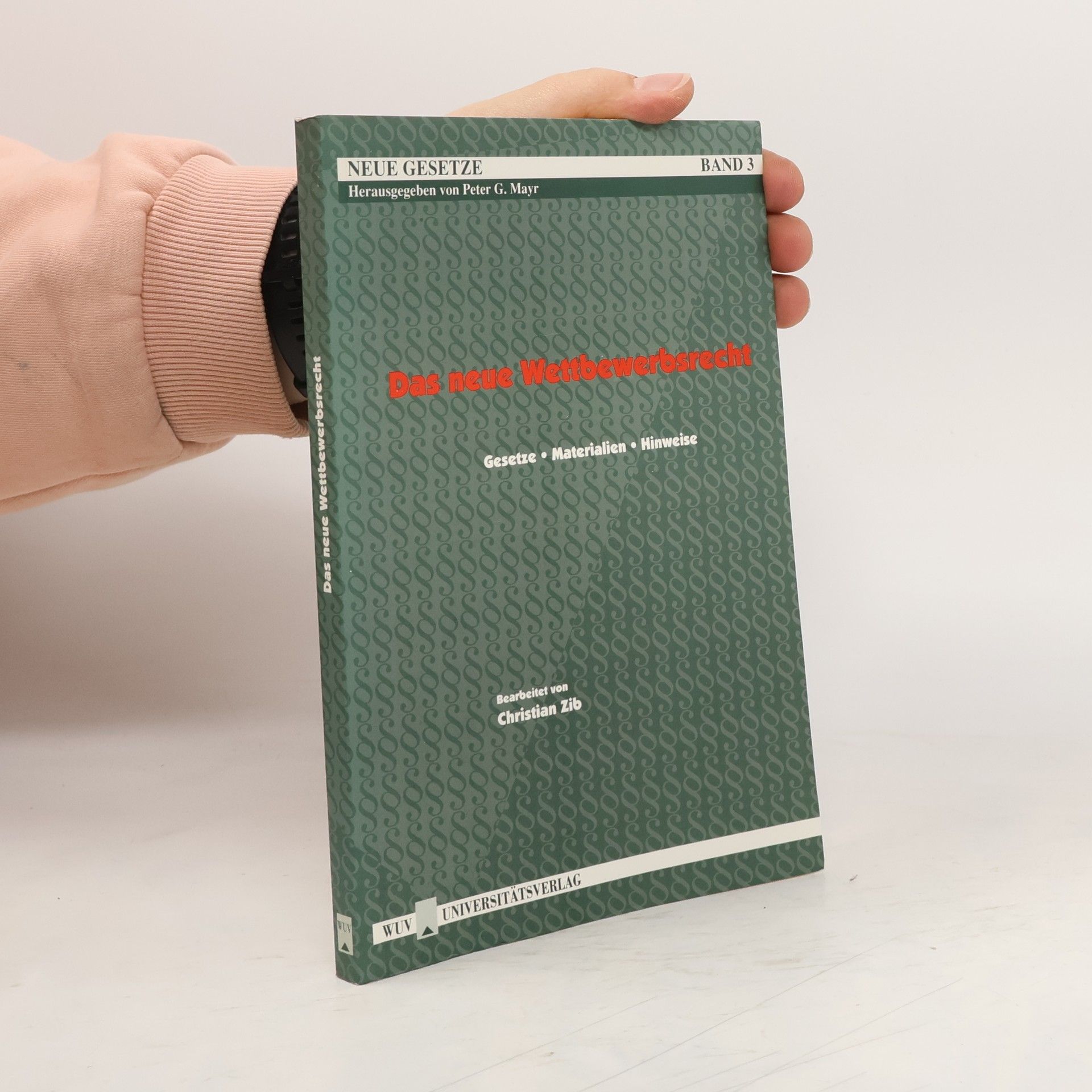 Neue Gesetze - 3: Das neue Wettbewerbsrecht