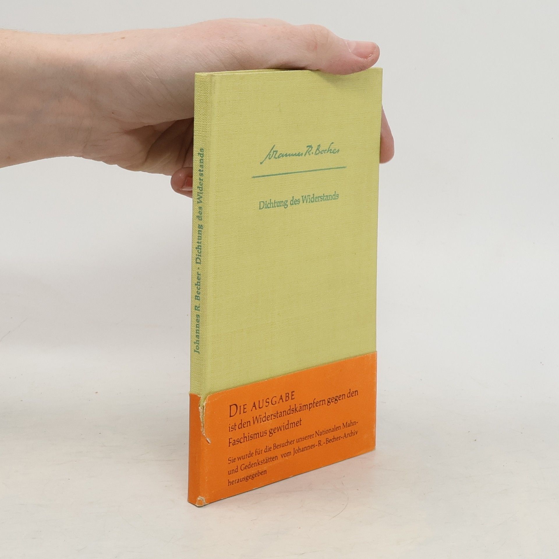 Johannes R. Becher Des Menschen Elend und des Menschen Grösse