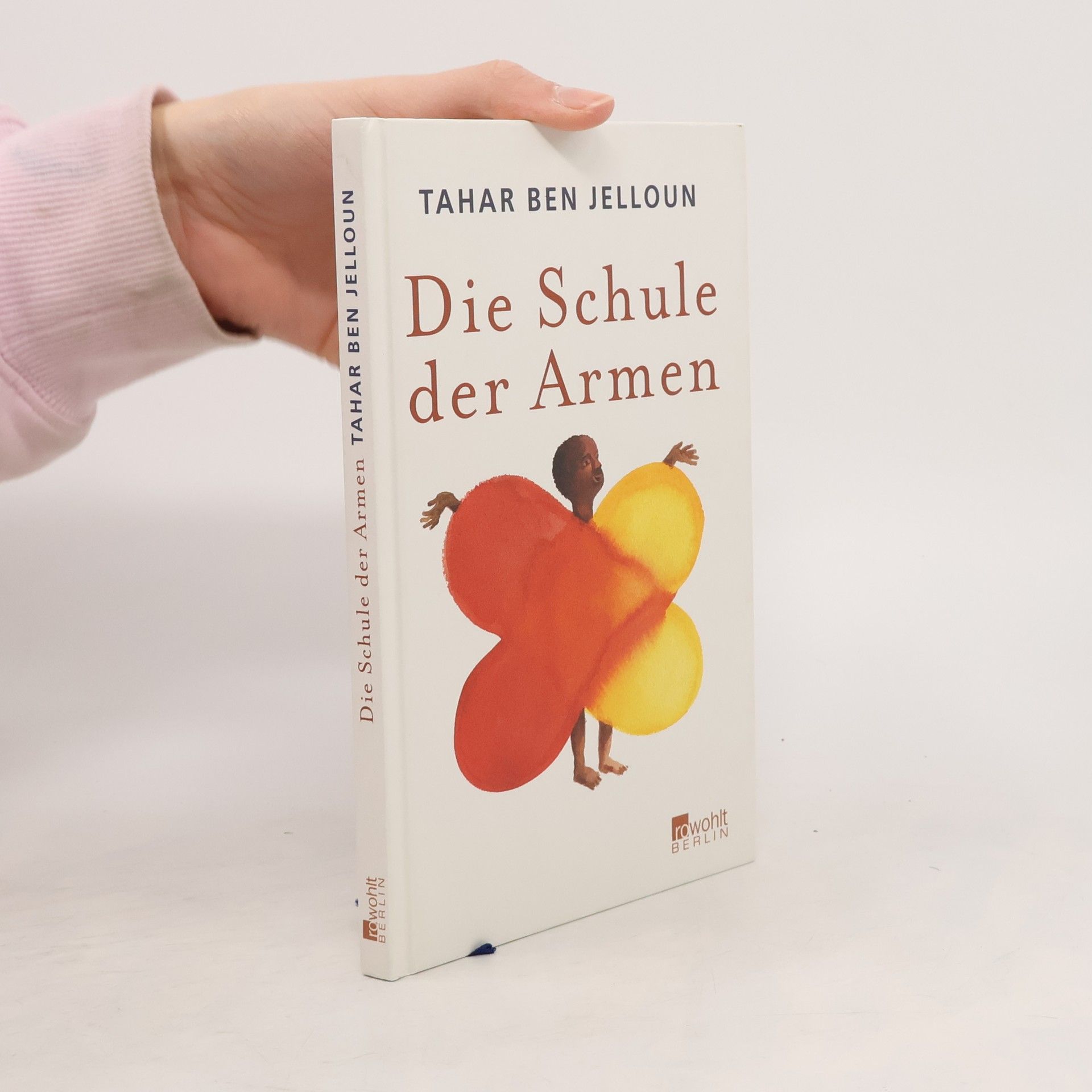 Tahar Ben Jelloun Die Schule der Armen