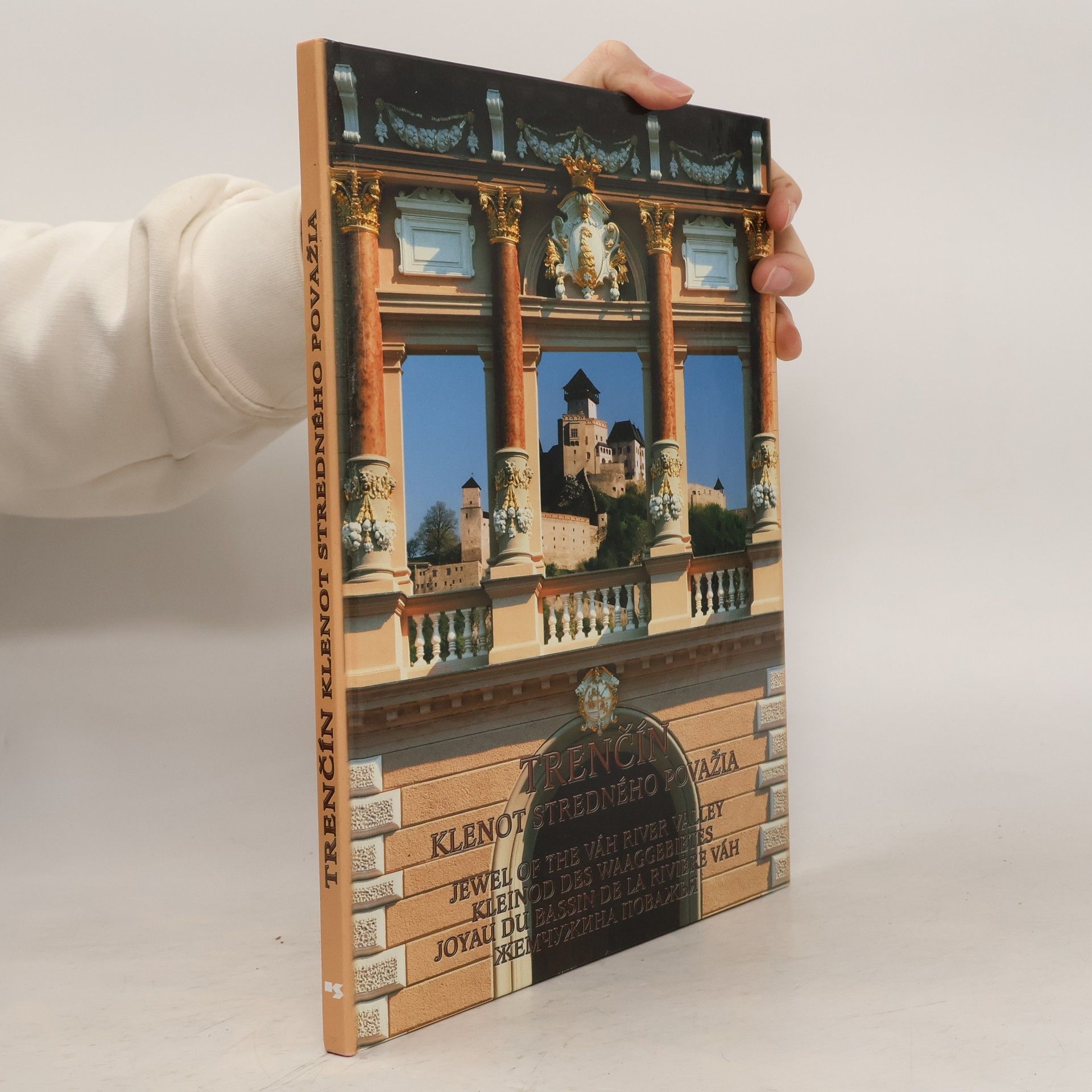 Trenčín. Klenot stredného Považia