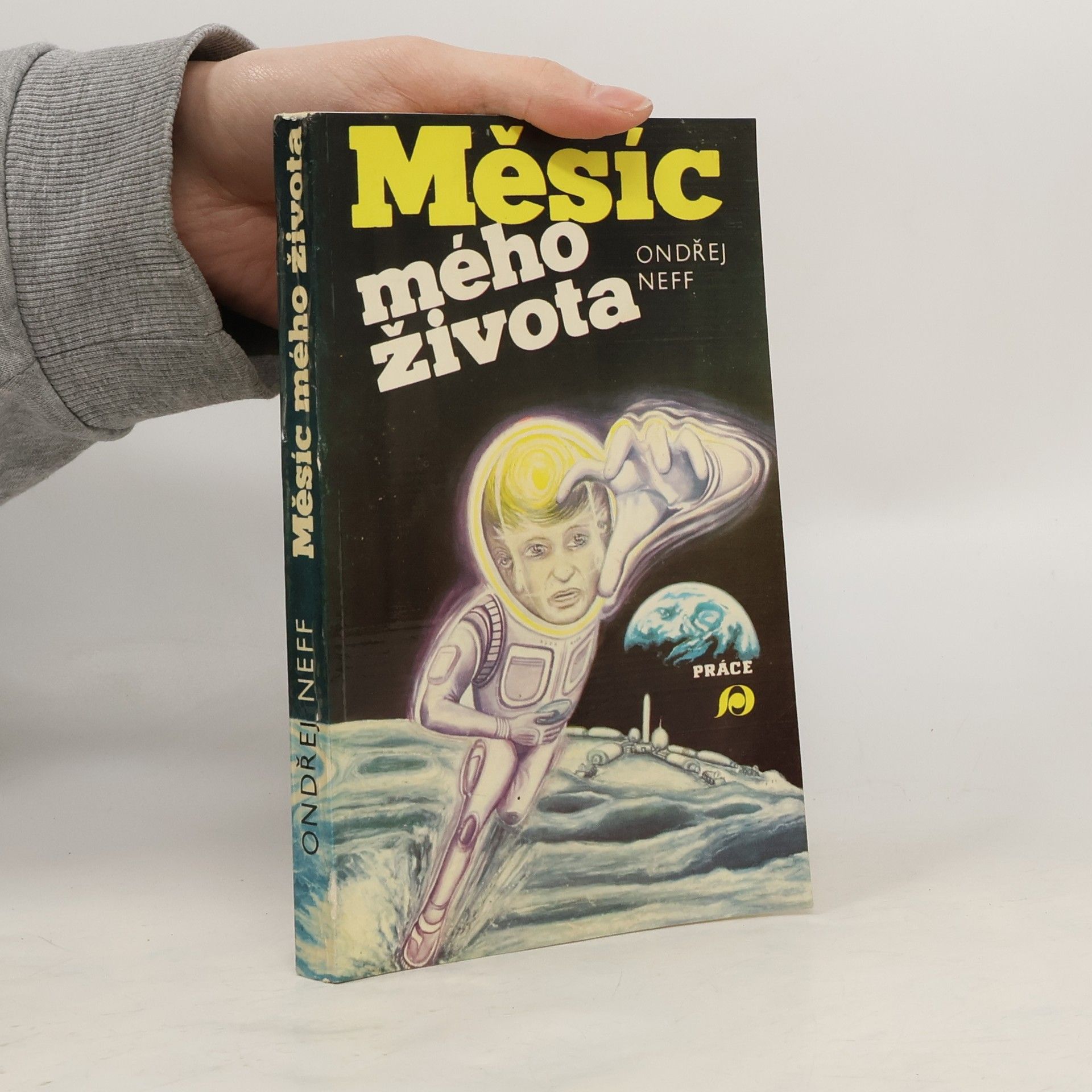 Ondřej Neff Měsíc mého života