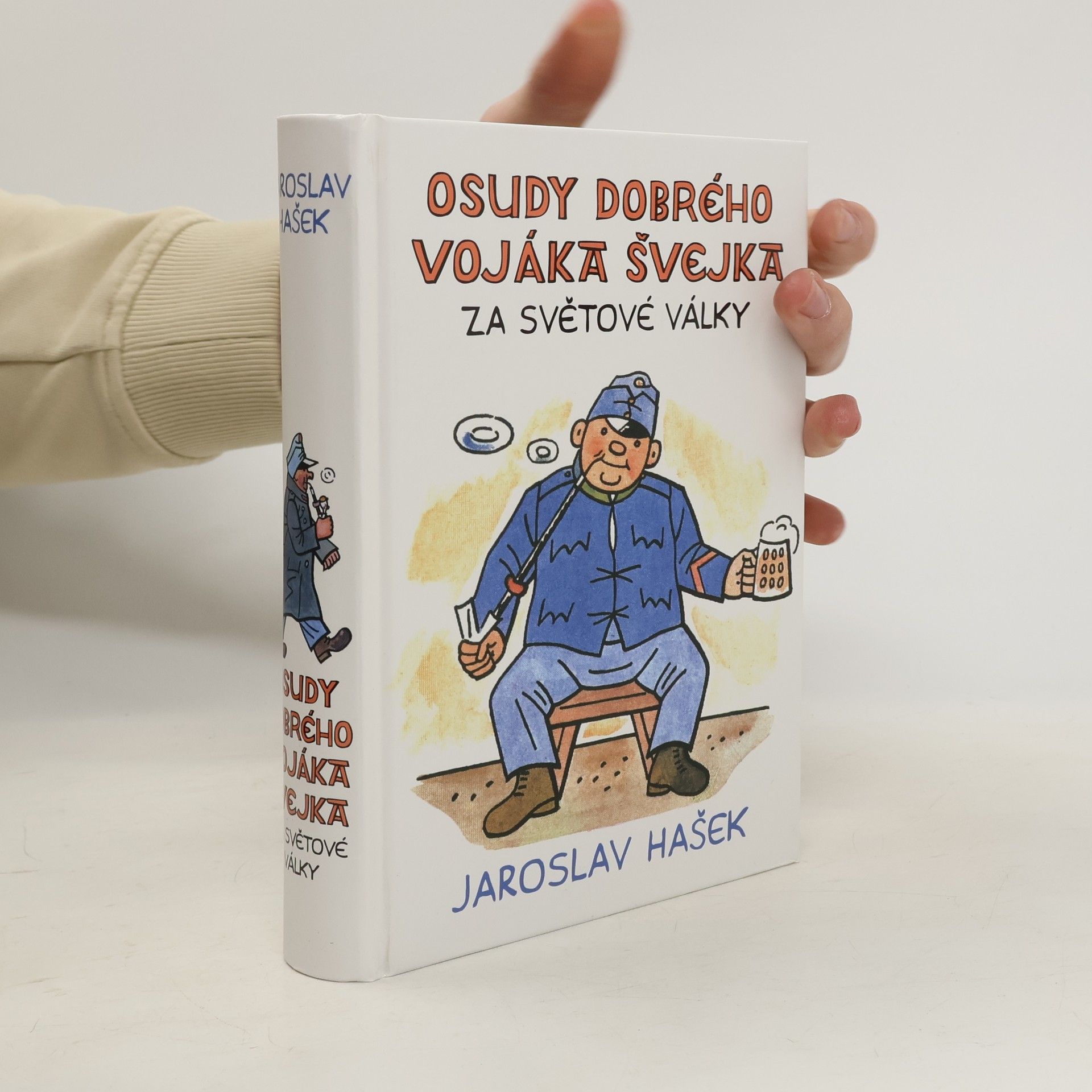 Osudy dobrého vojáka Švejka za světové války