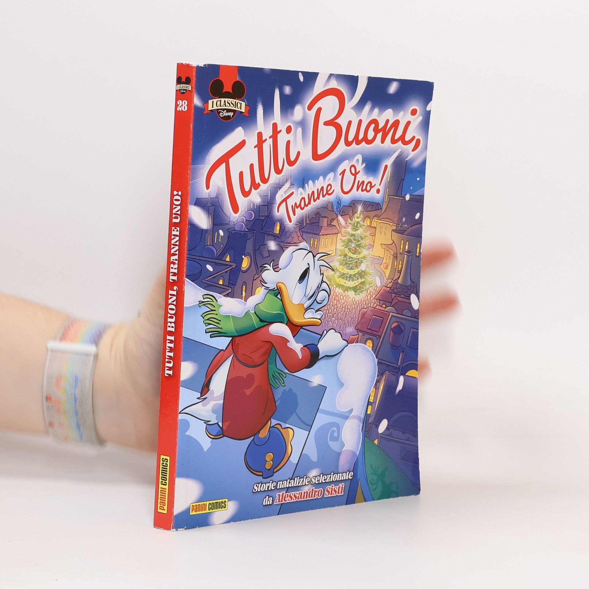 AA.VV. I Classici Disney 28. Tutti buoni, tranne uno!