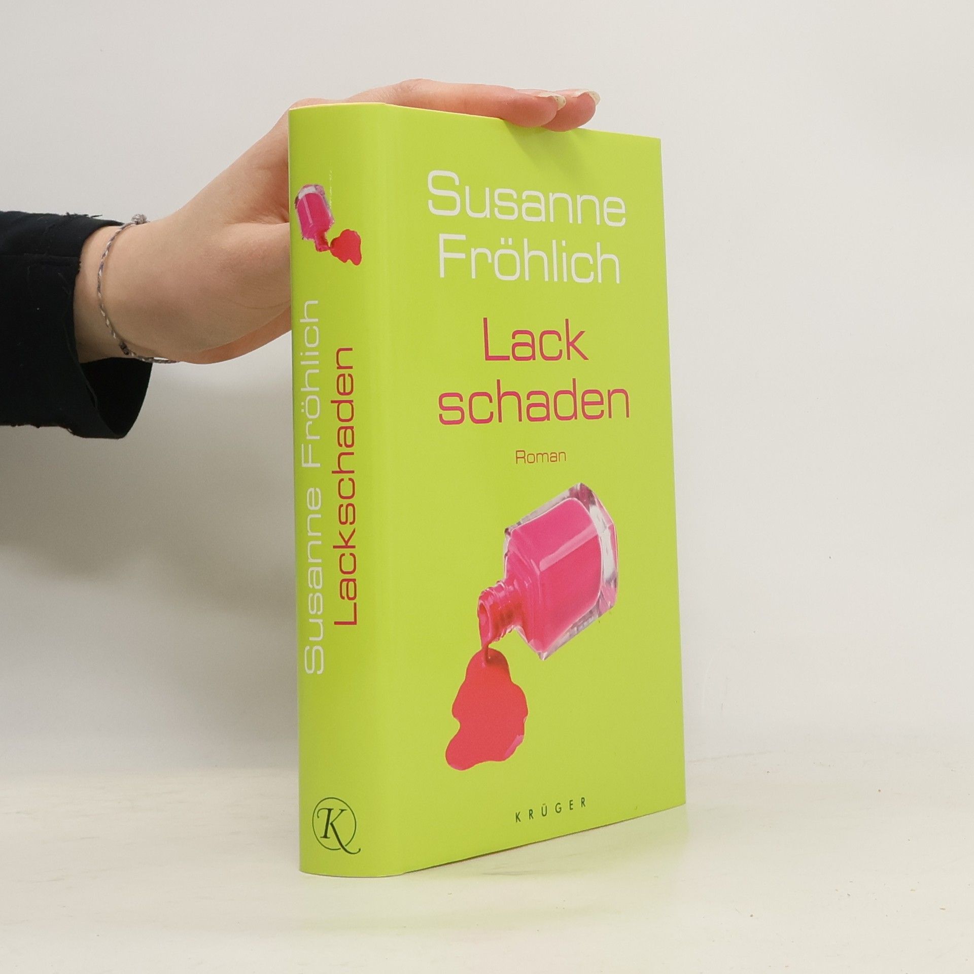 Susanne Fröhlich Lackschaden