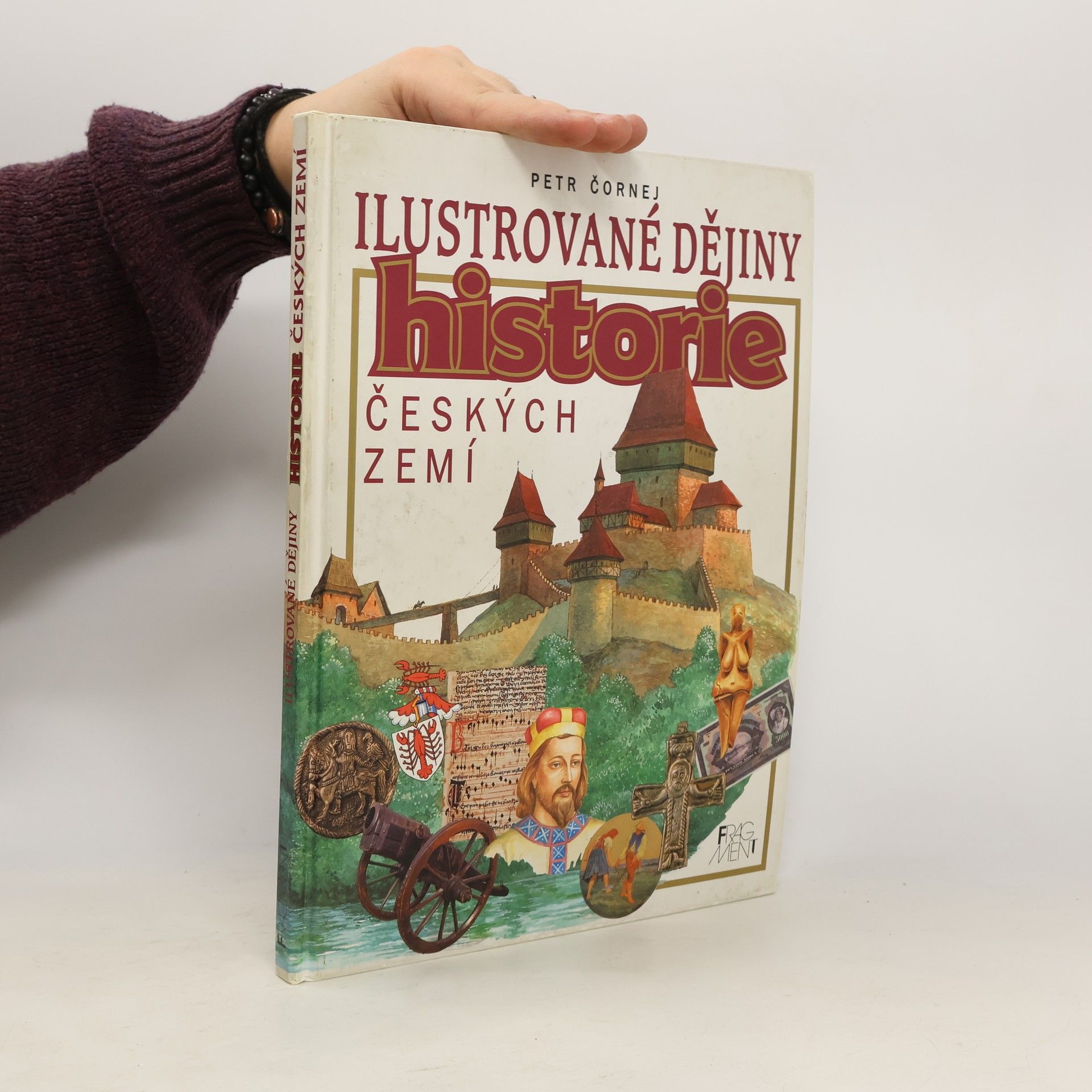 Petr Čornej Ilustrované dějiny historie českých zemí