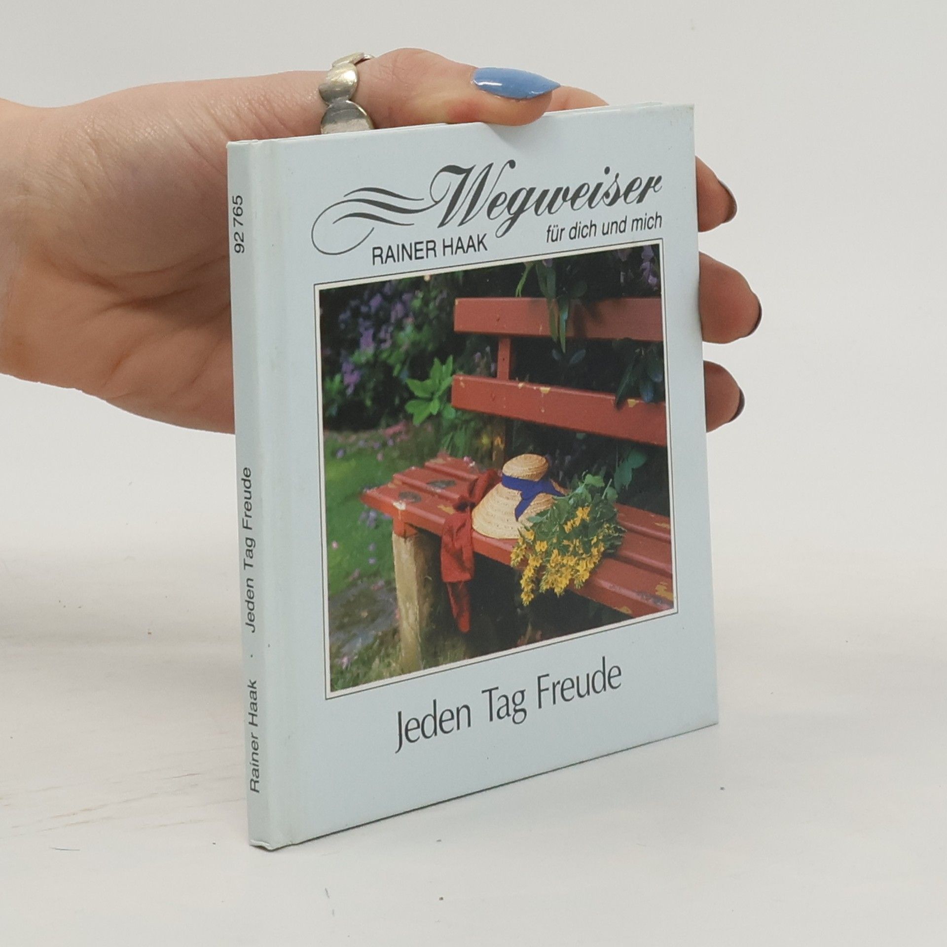 Rainer Haak Jeden Tag Freude