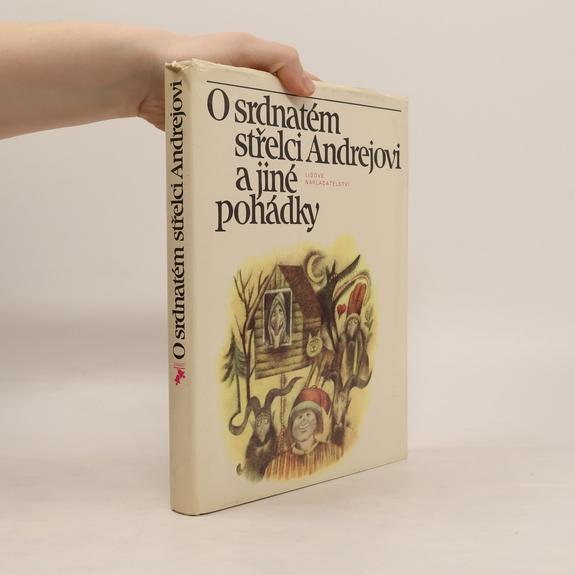 Václav A. Černý O srdnatém střelci Andrejovi a jiné pohádky