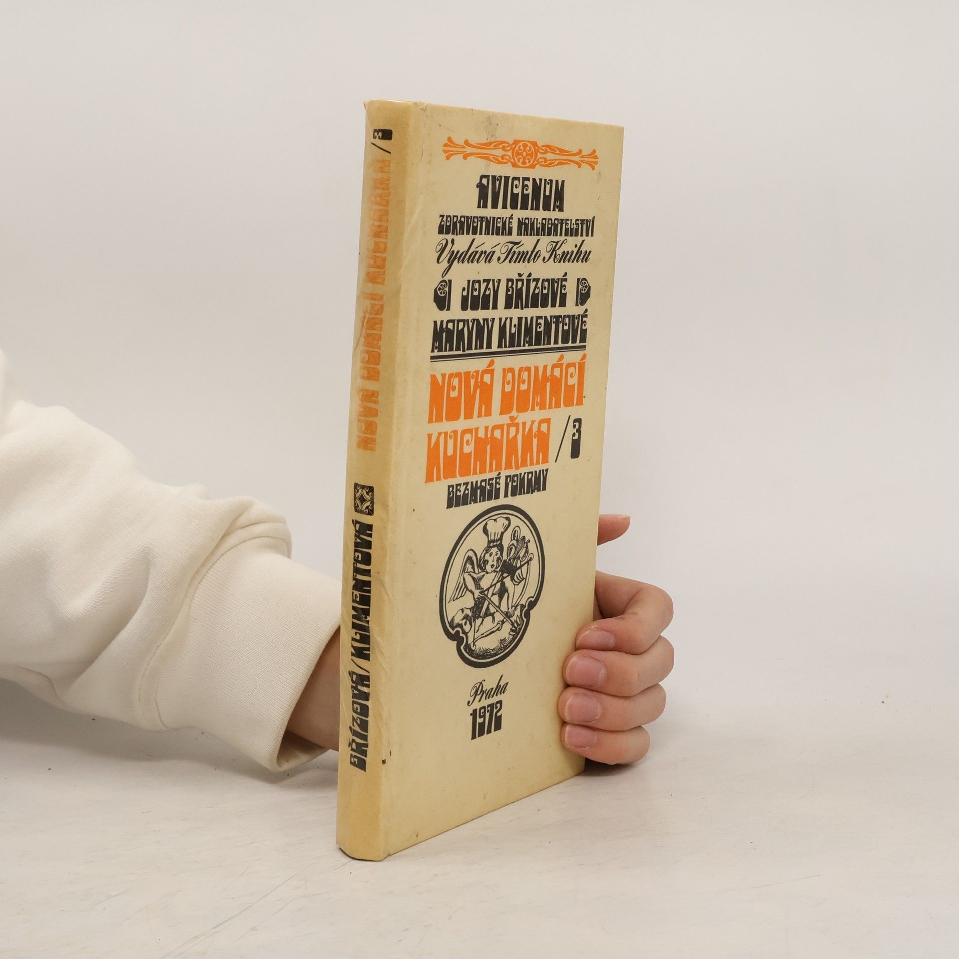 Nová domácí kuchařka. III. díl. Bezmasé pokrmy