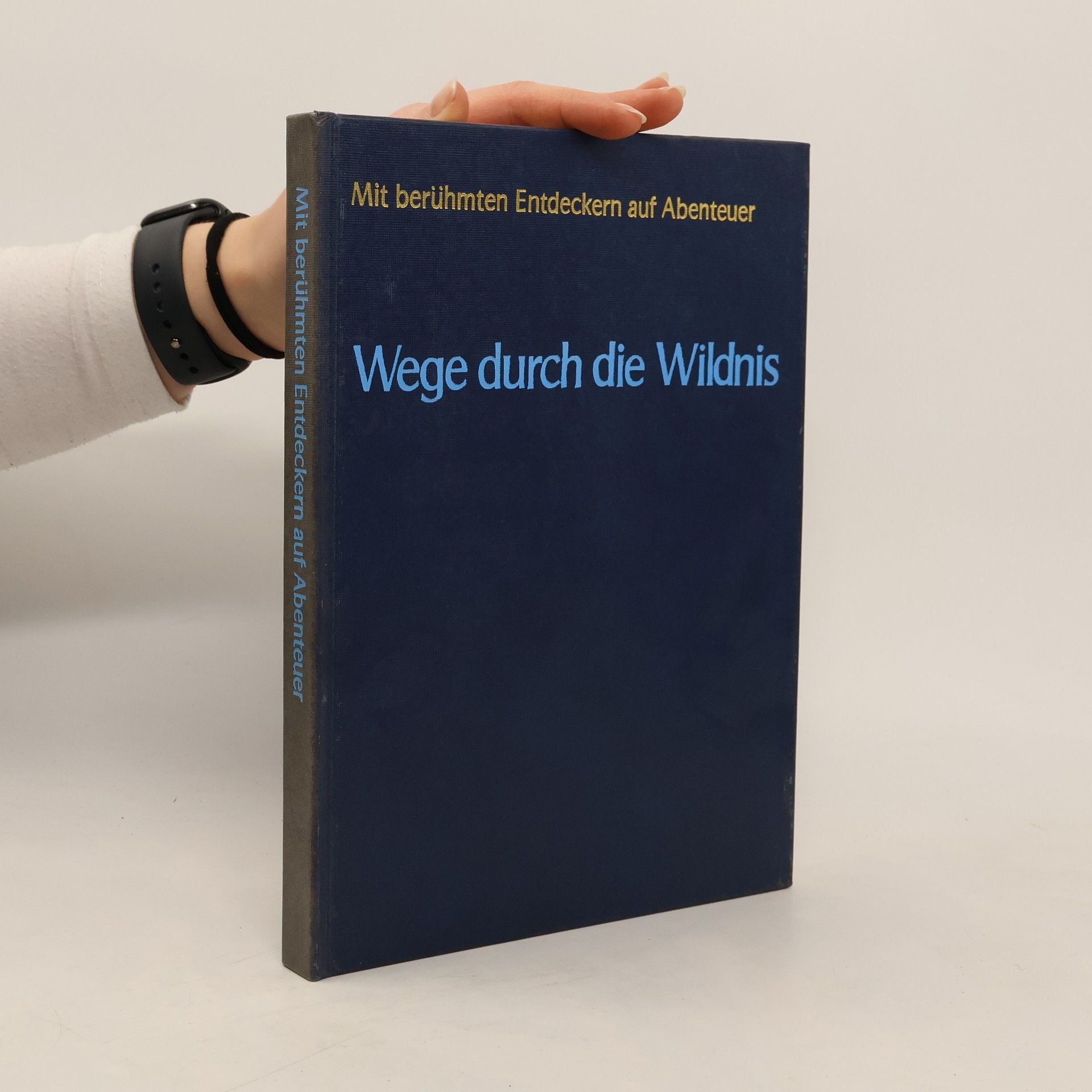 Auteurscollectief Wege durch die Wildnis