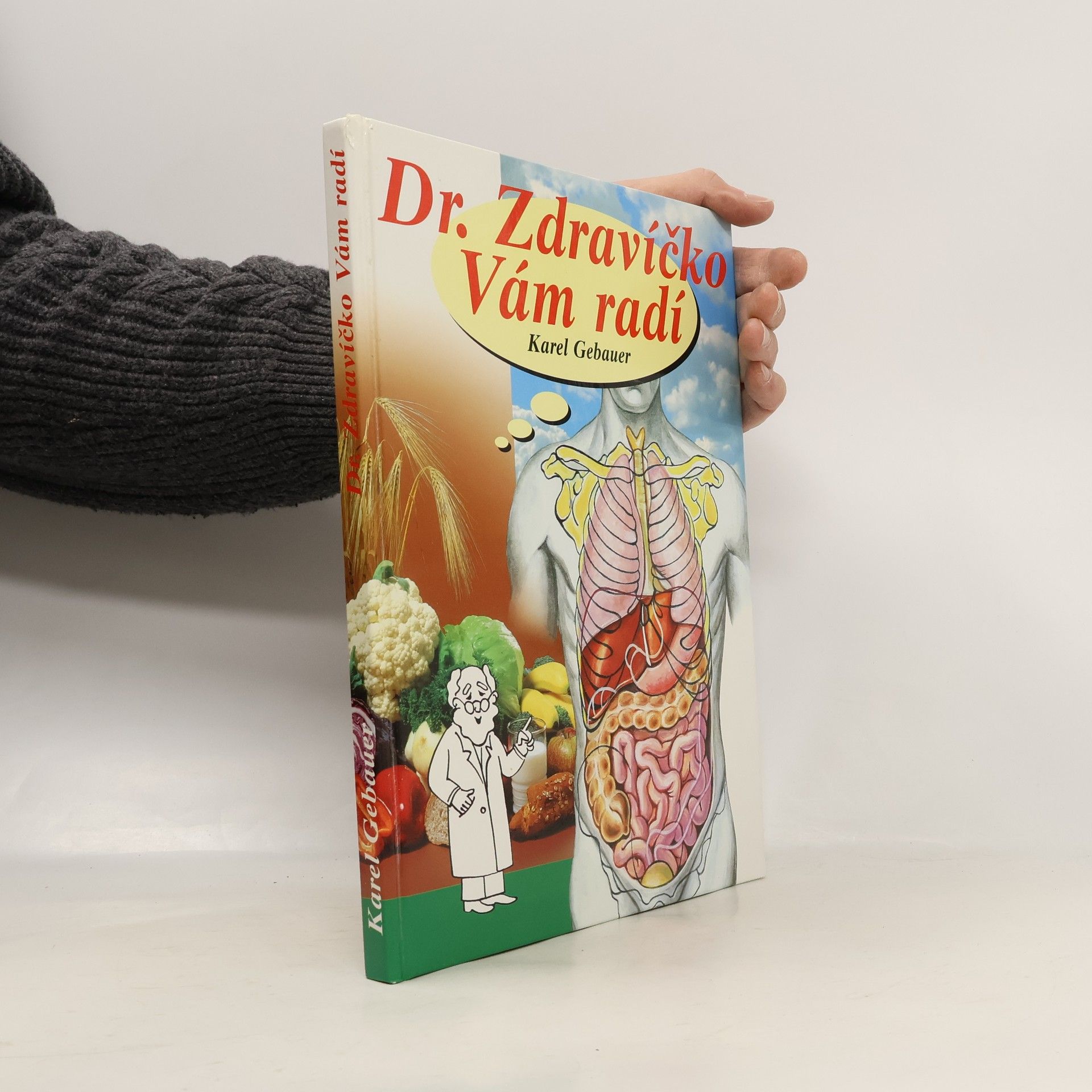 Mirka Pantlíková Dr. Zdravíčko Vám radí