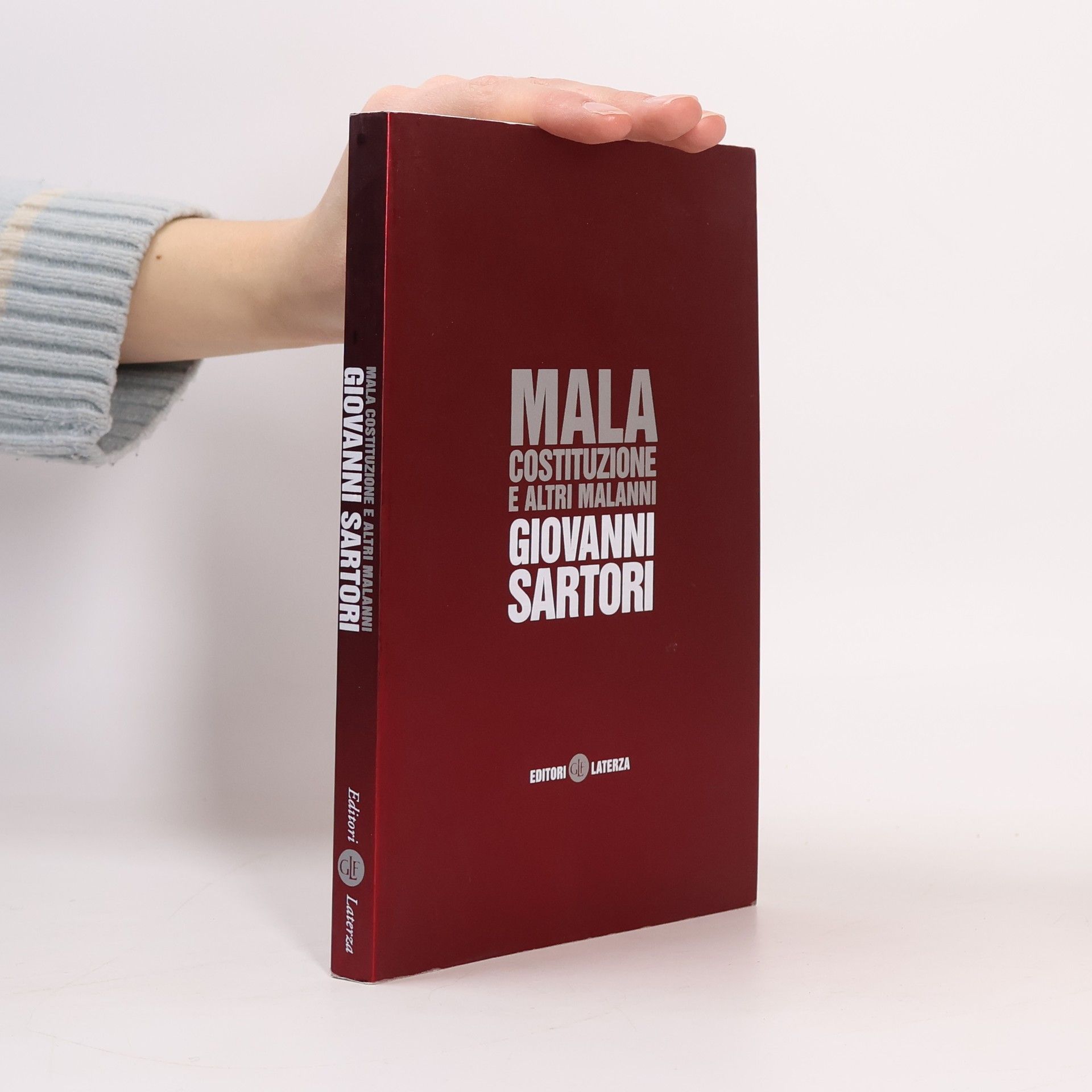 Giovanni Sartori Mala costituzione e altri malanni