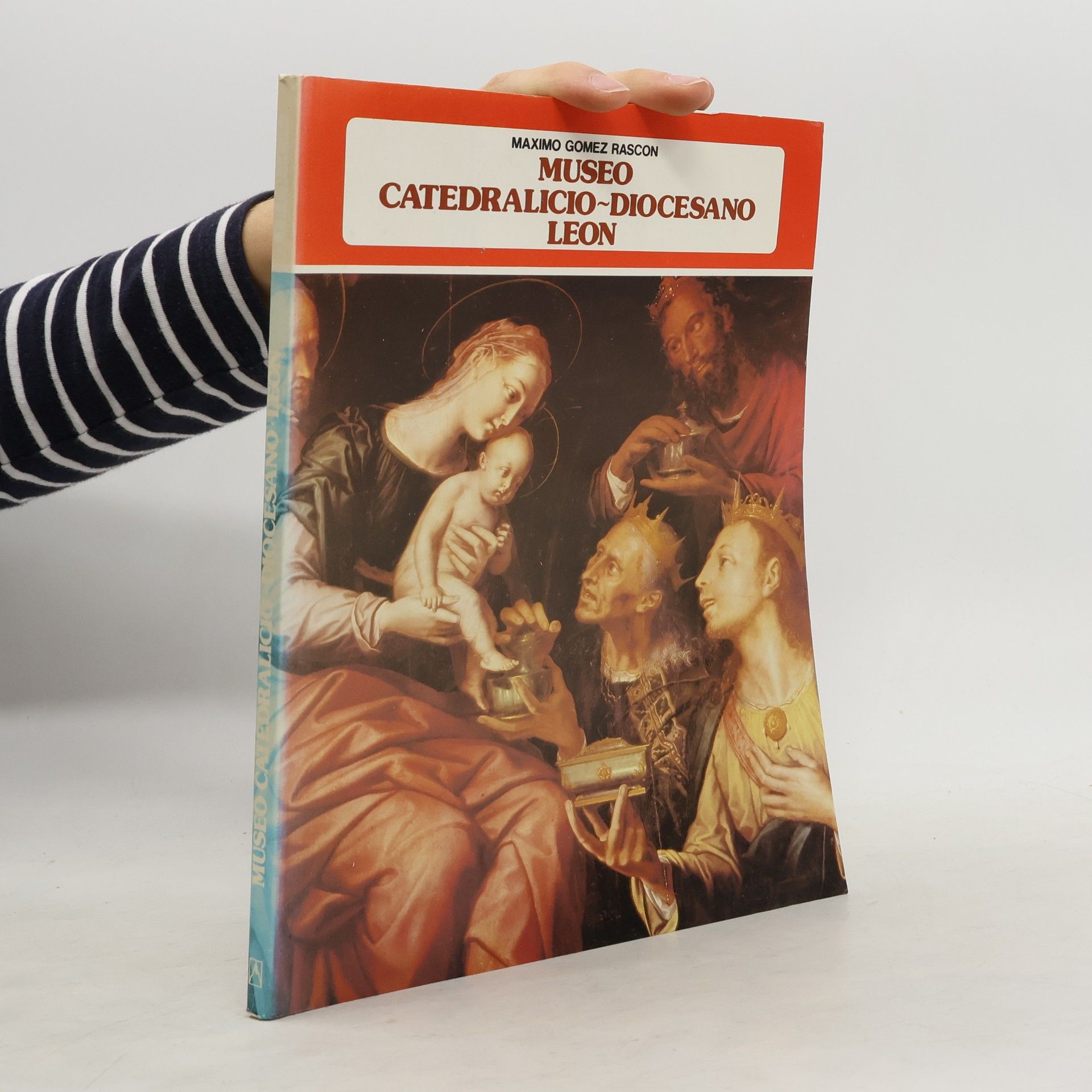 Máximo Gómez Rascón Museo Catedralicio-Diocesano, León
