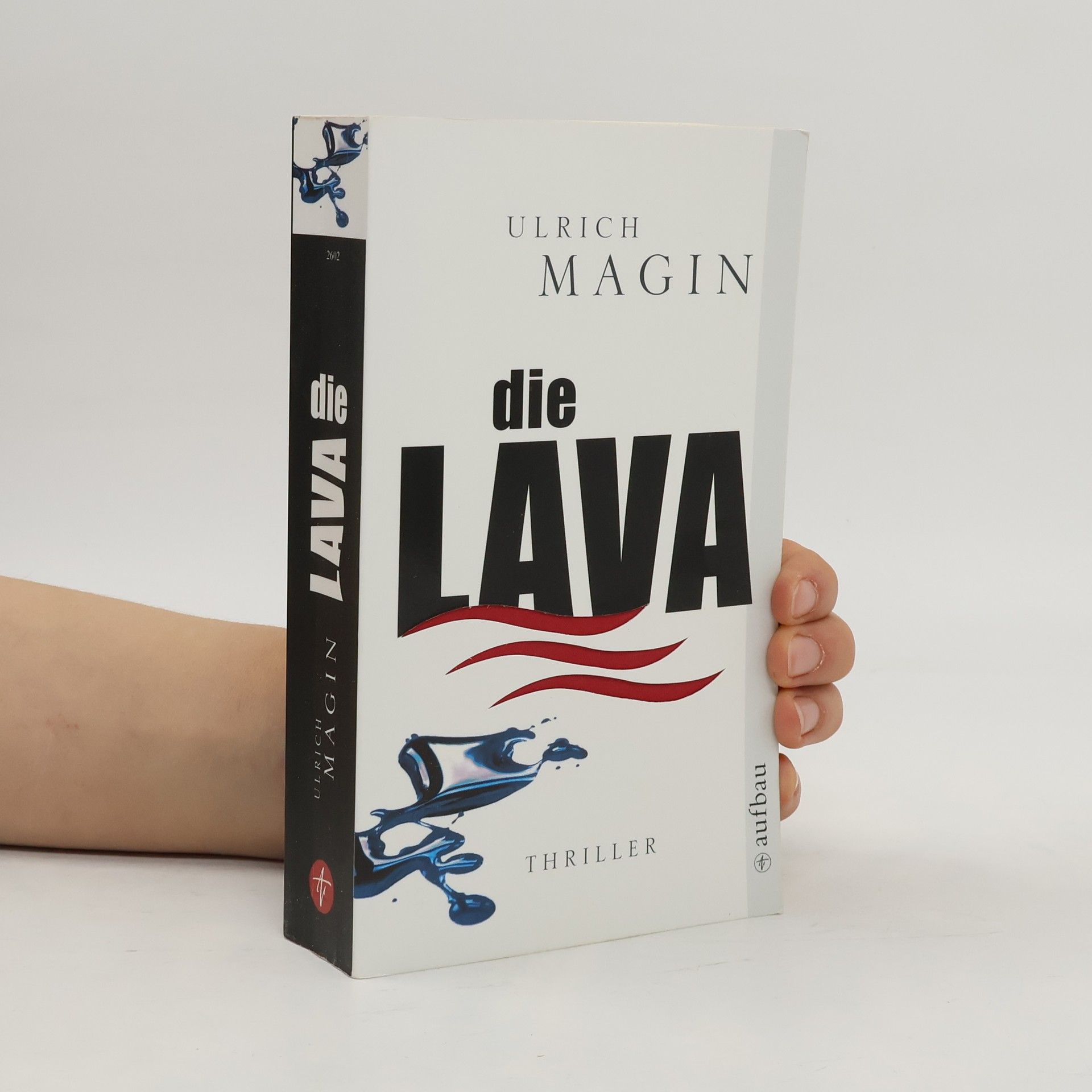 Ulrich Magin Die Lava. Ökothriller