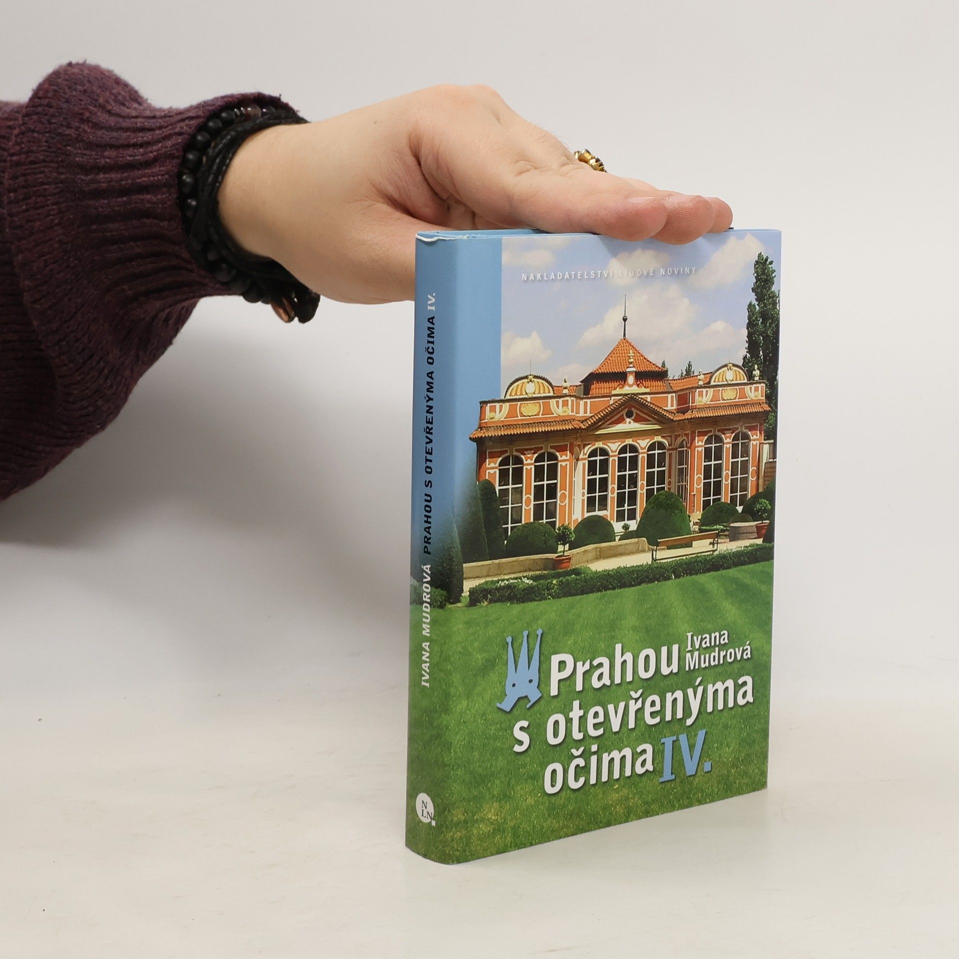 Ivana Mudrová Prahou s otevřenýma očima. IV.