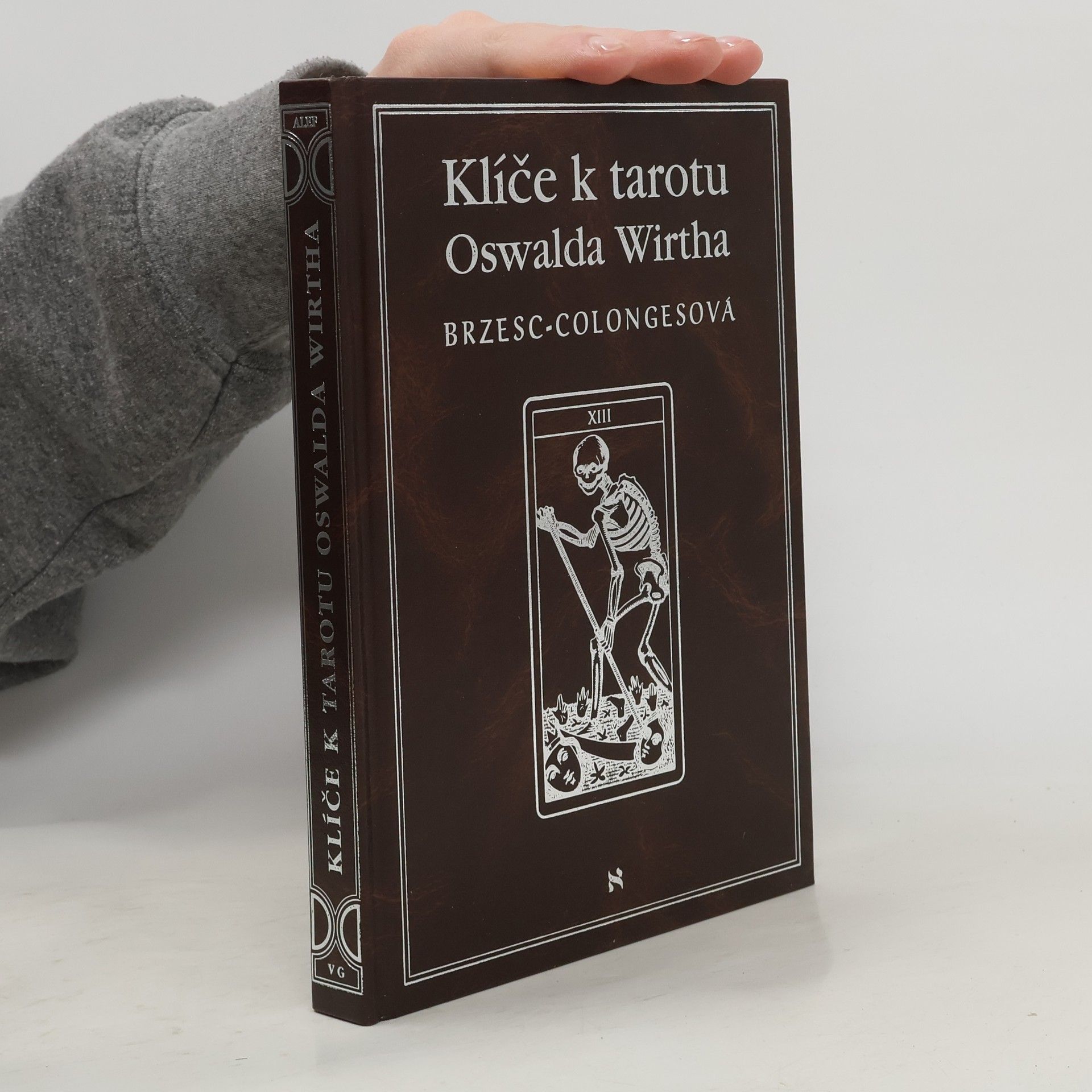 Régine Brzesc Colonges Klíče k tarotu Oswalda Wirtha