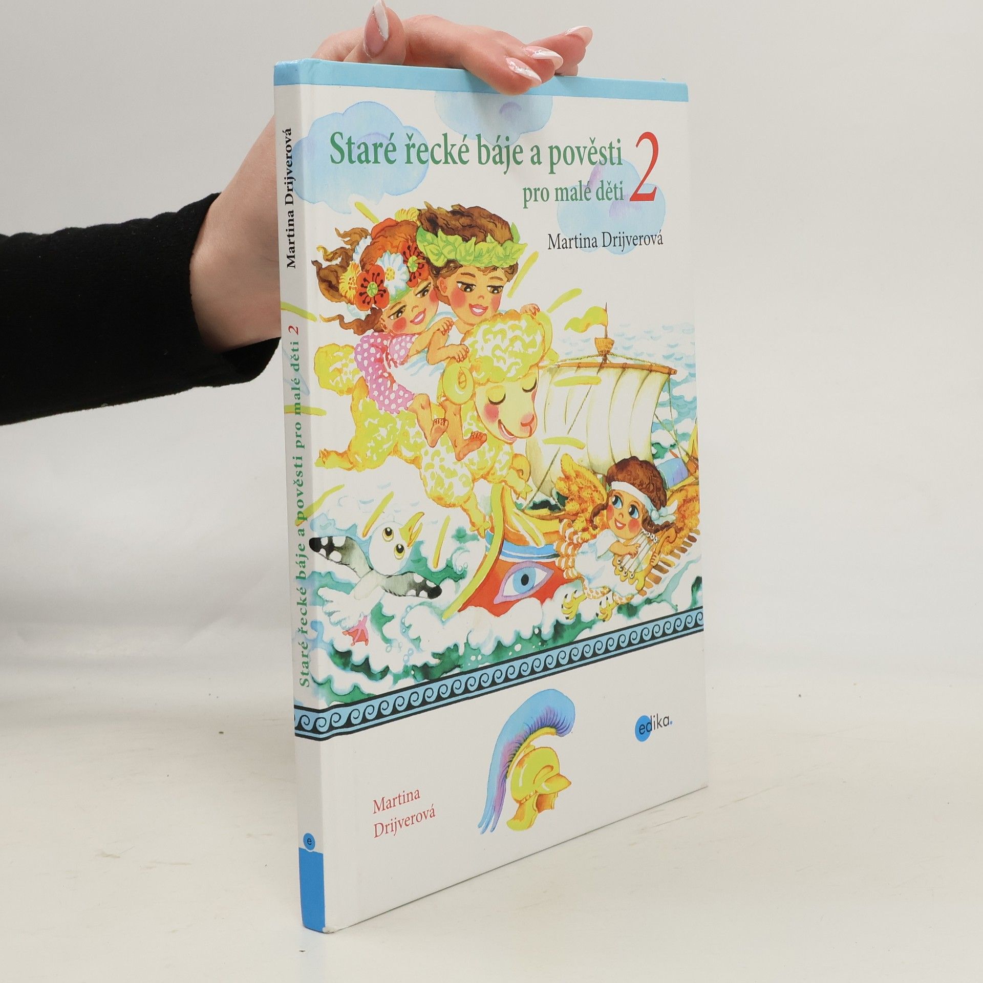 Drijverová Martina Staré řecké báje a pověsti pro malé děti 2