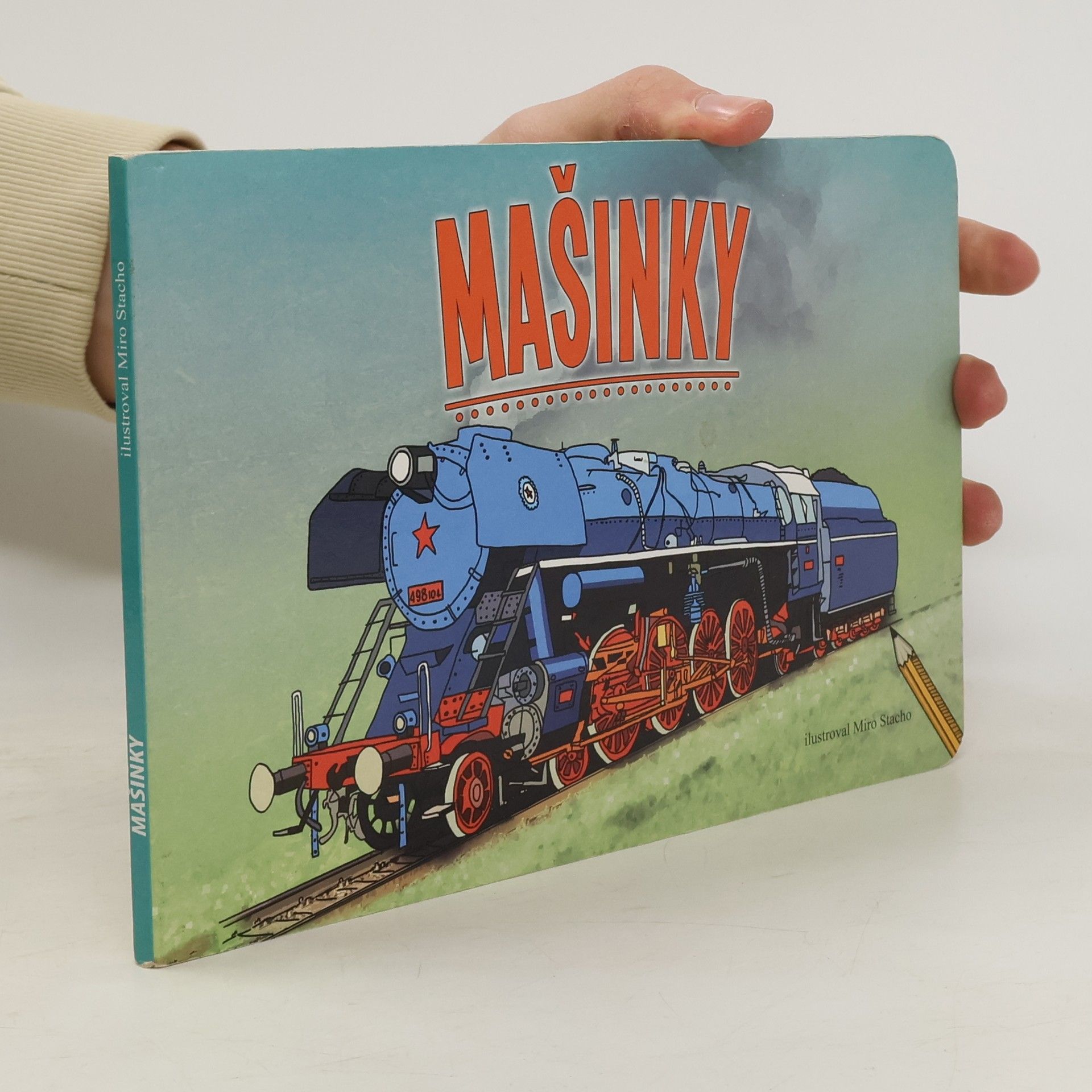 Miro Stacho Mašinky