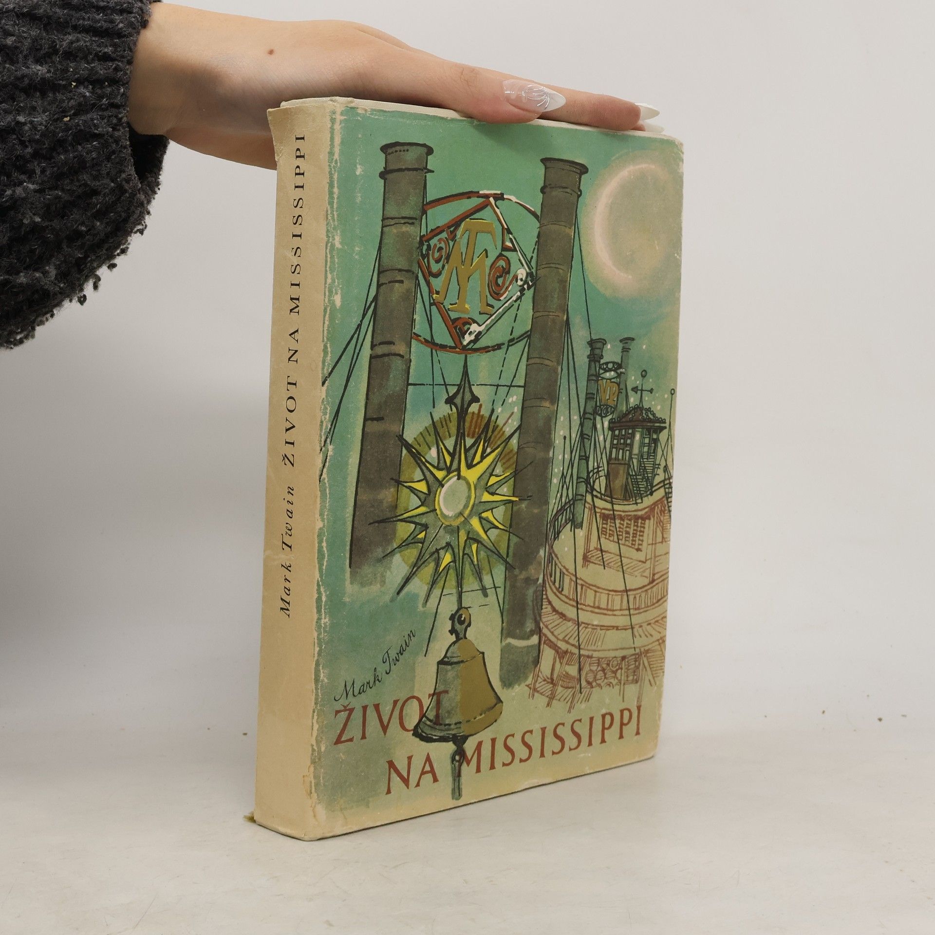 Mark Twain Život na Mississippi