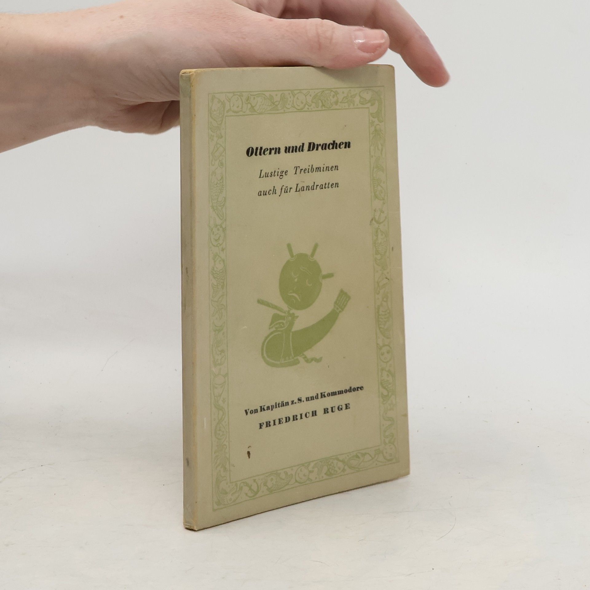 Friedrich Ruge Ottern und Drachen