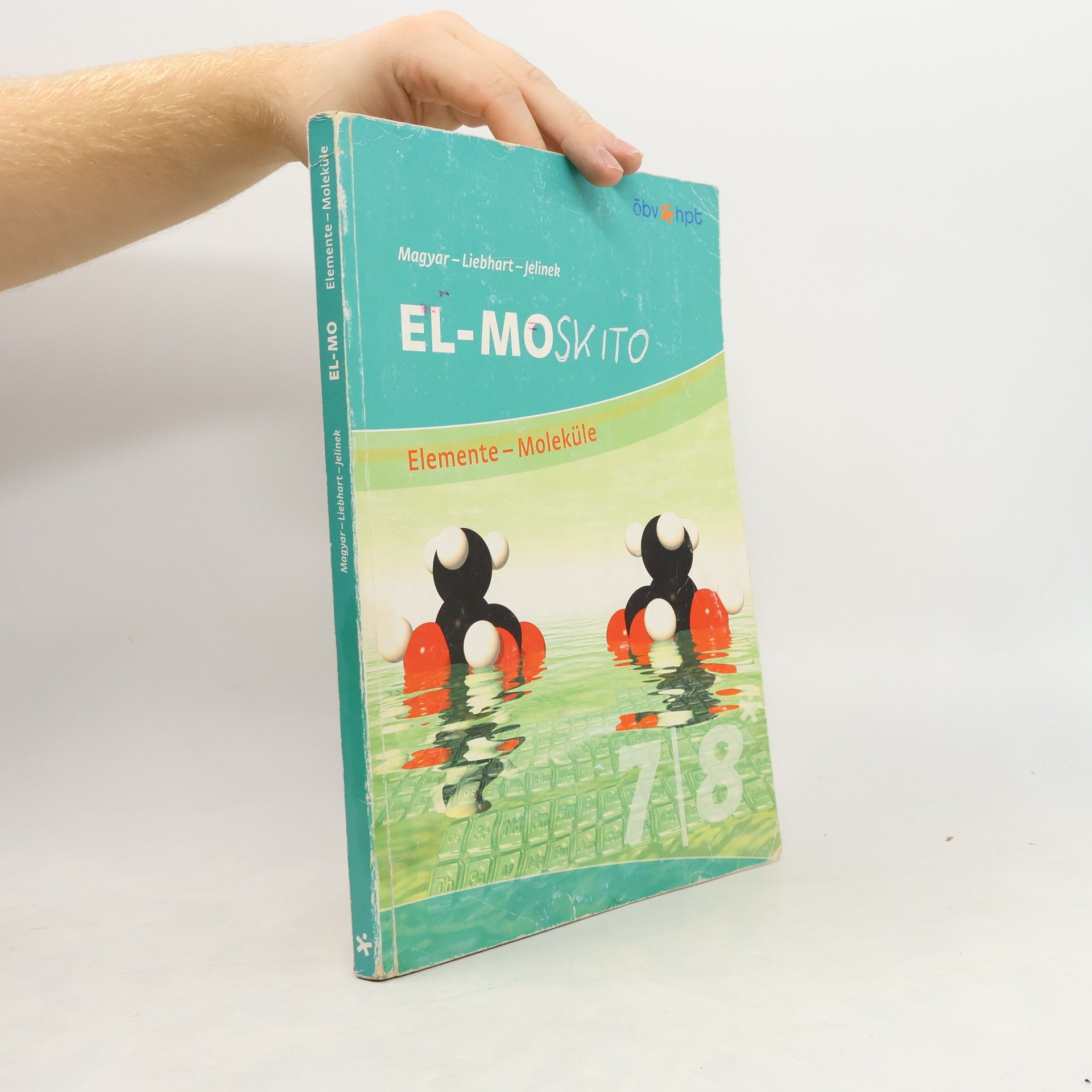 Roderich Magyar EL-MO. Elemente - Moleküle