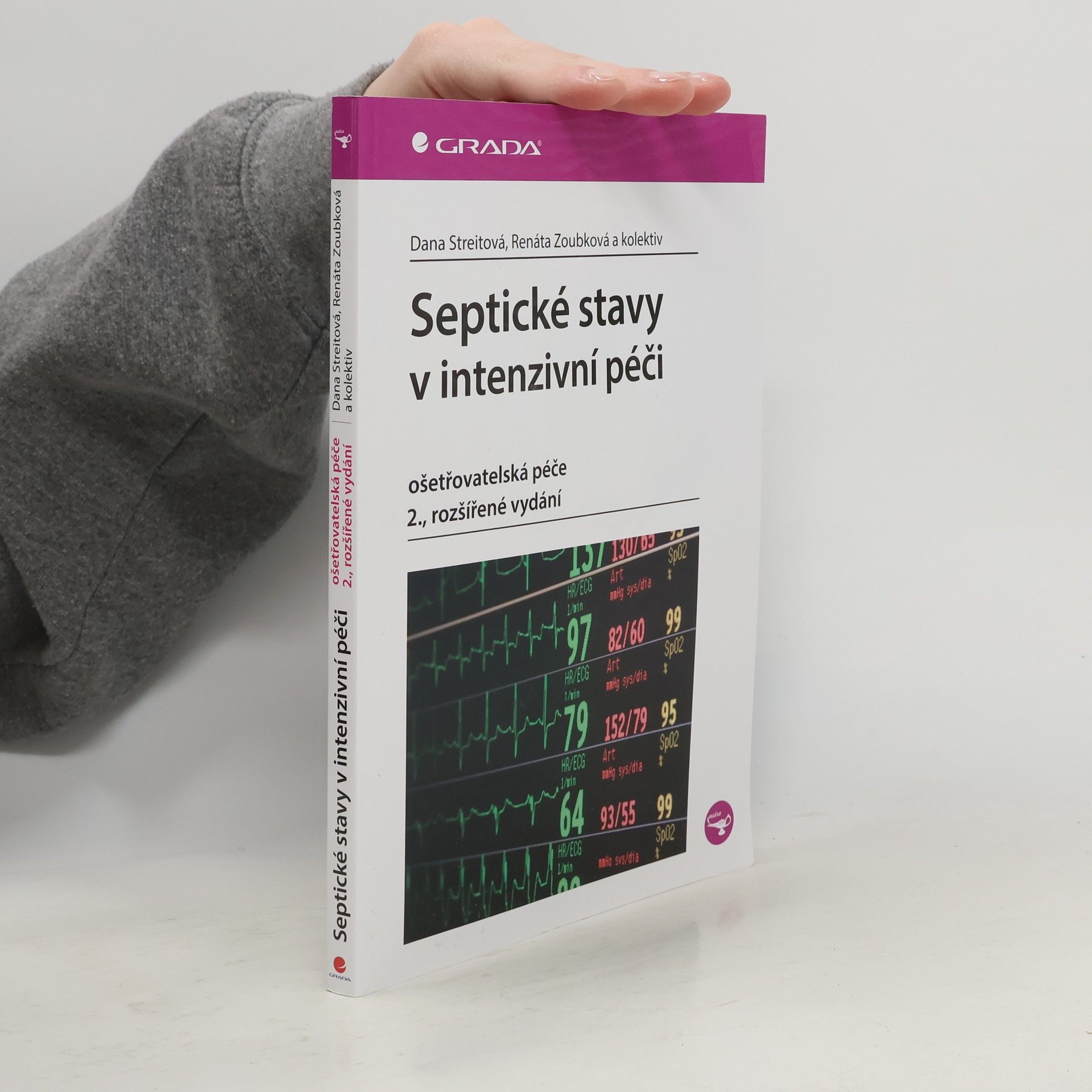 Septické stavy v intenzivní péči : ošetřovatelská péče