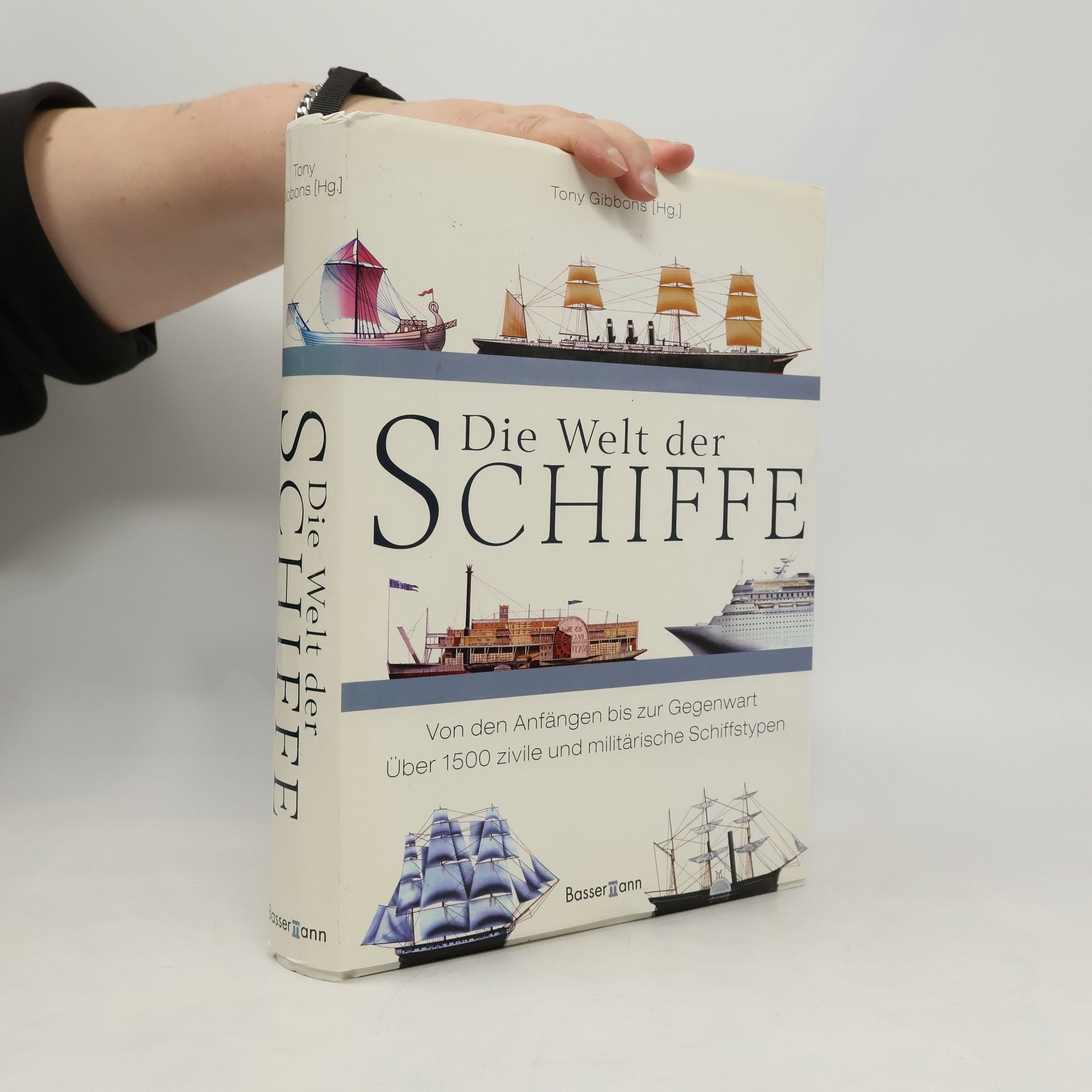 Tony Gibbons Die Welt der Schiffe