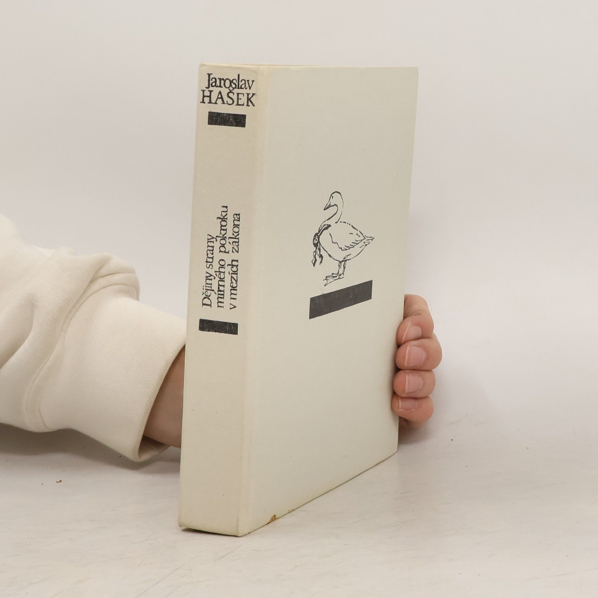 Jaroslav Hašek Politické a sociální dějiny strany mírného pokroku v mezích zákona