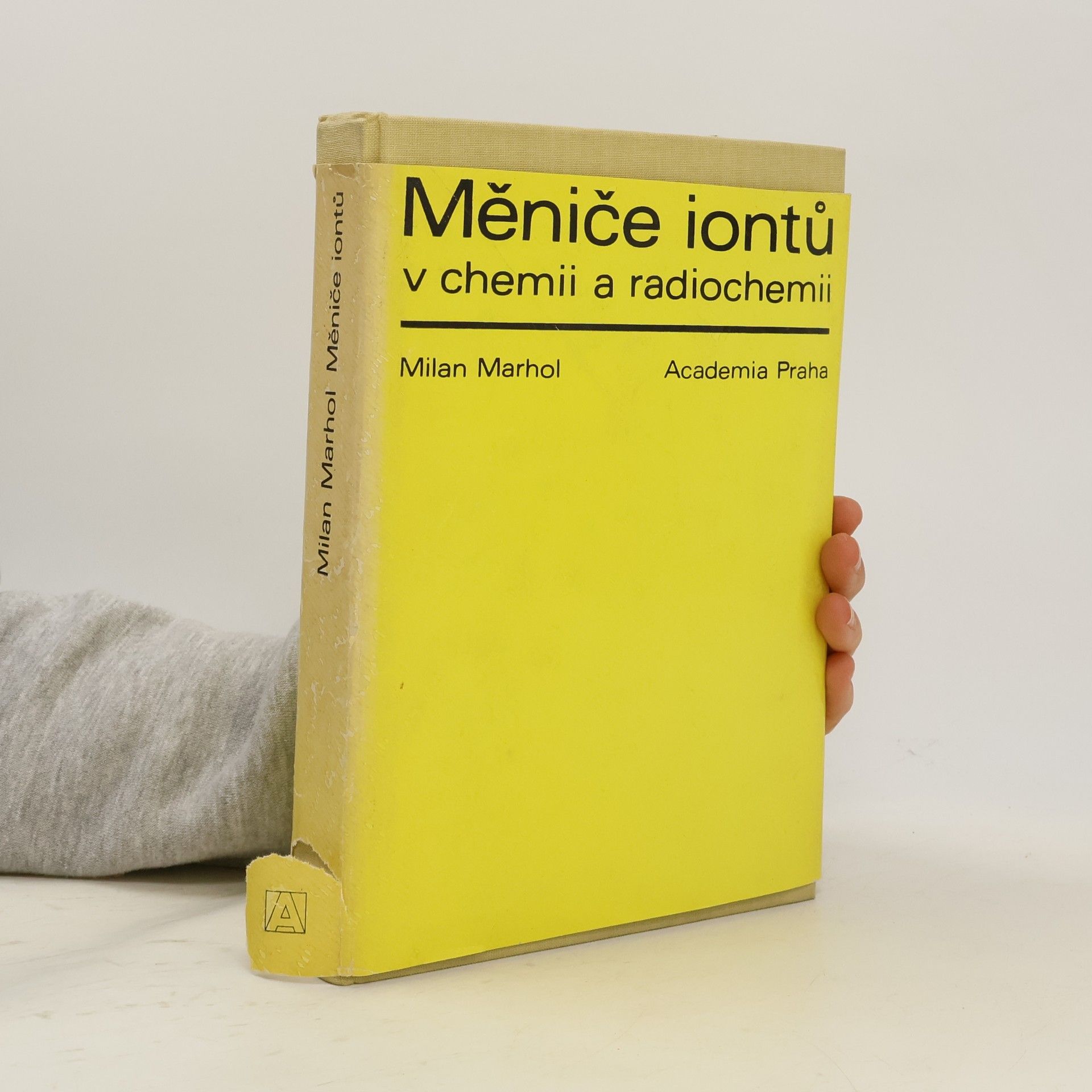 Milan Marhol Měniče iontů v chemii a radiochemii