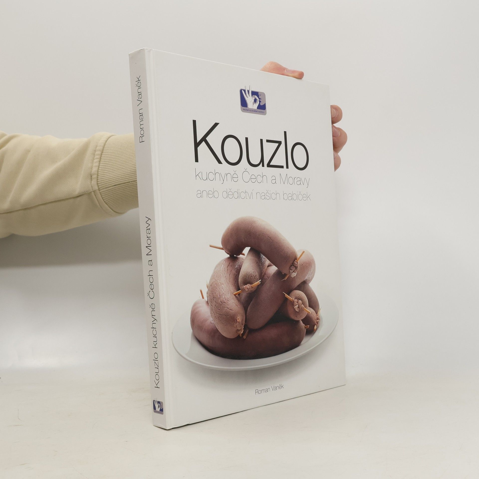 Roman Vaněk Kouzlo kuchyně Čech a Moravy aneb Dědictví našich babiček