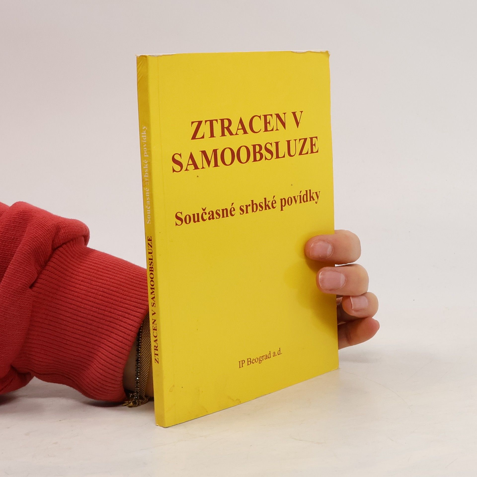 Ztracen v samoobsluze. Současné srbské povídky