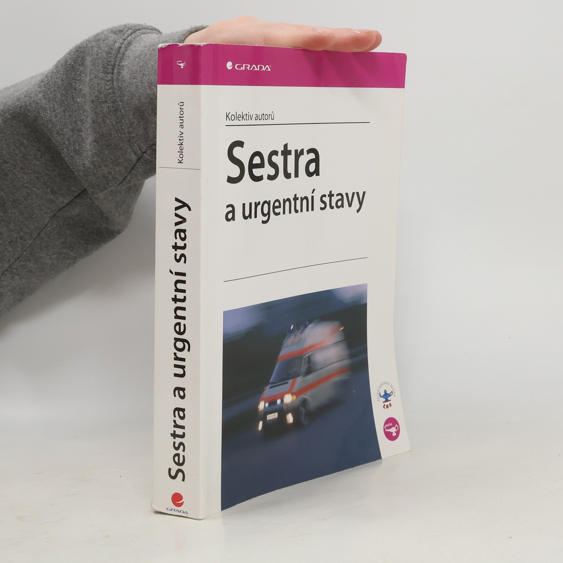 Kolektiv autorů Sestra a urgentní stavy
