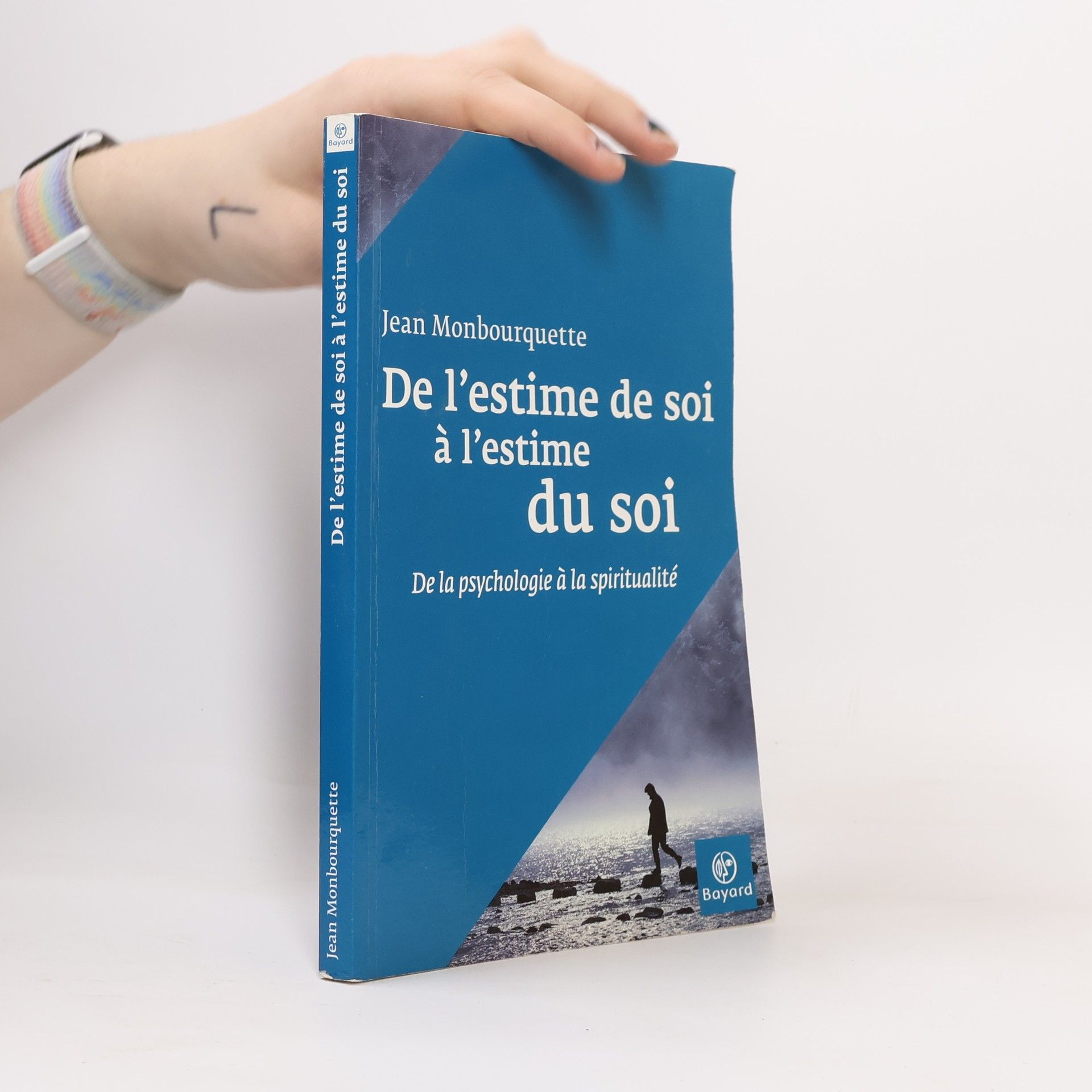 De l'estime de soi à l'estime du Soi 