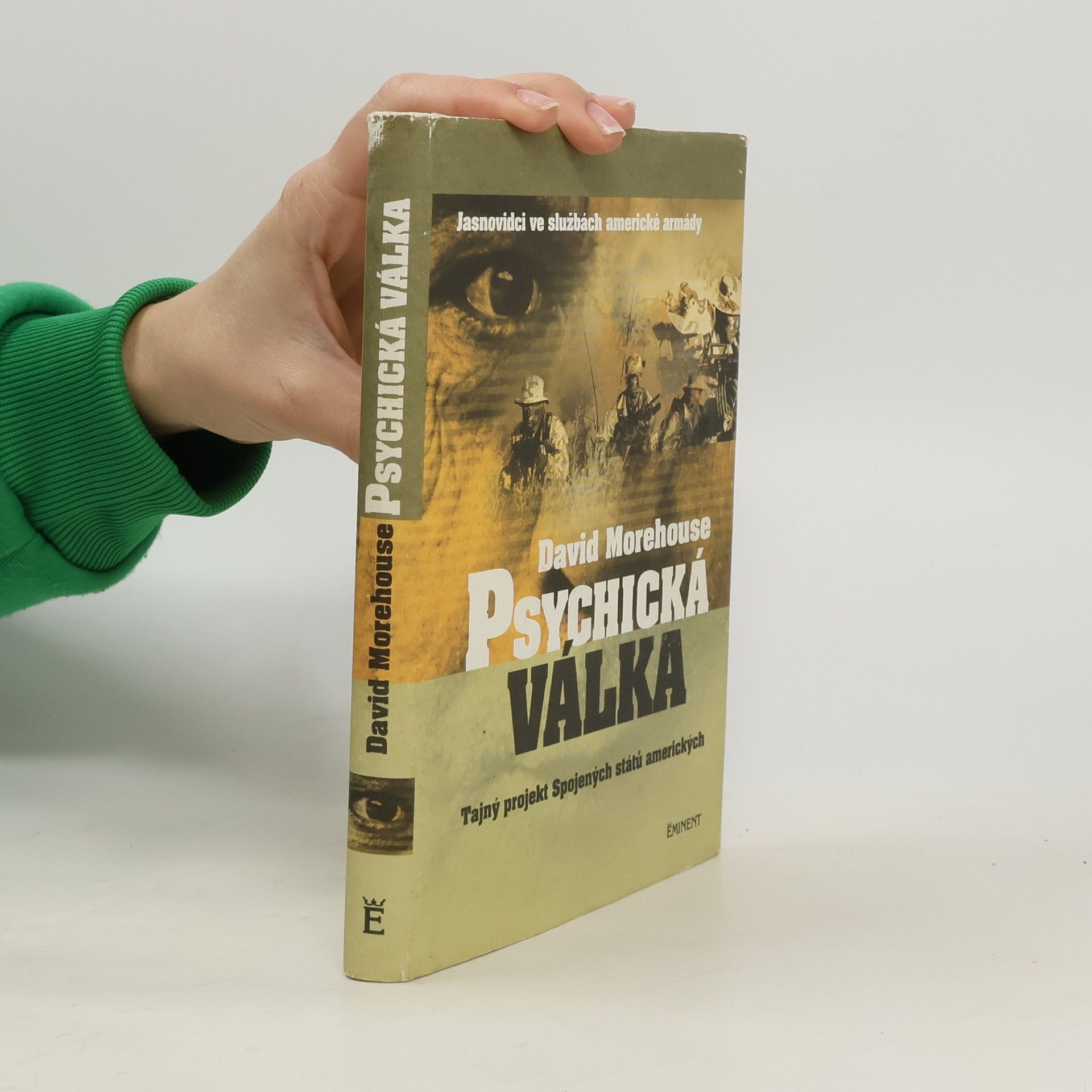 Psychická válka: Jasnovidci ve službách americké armády