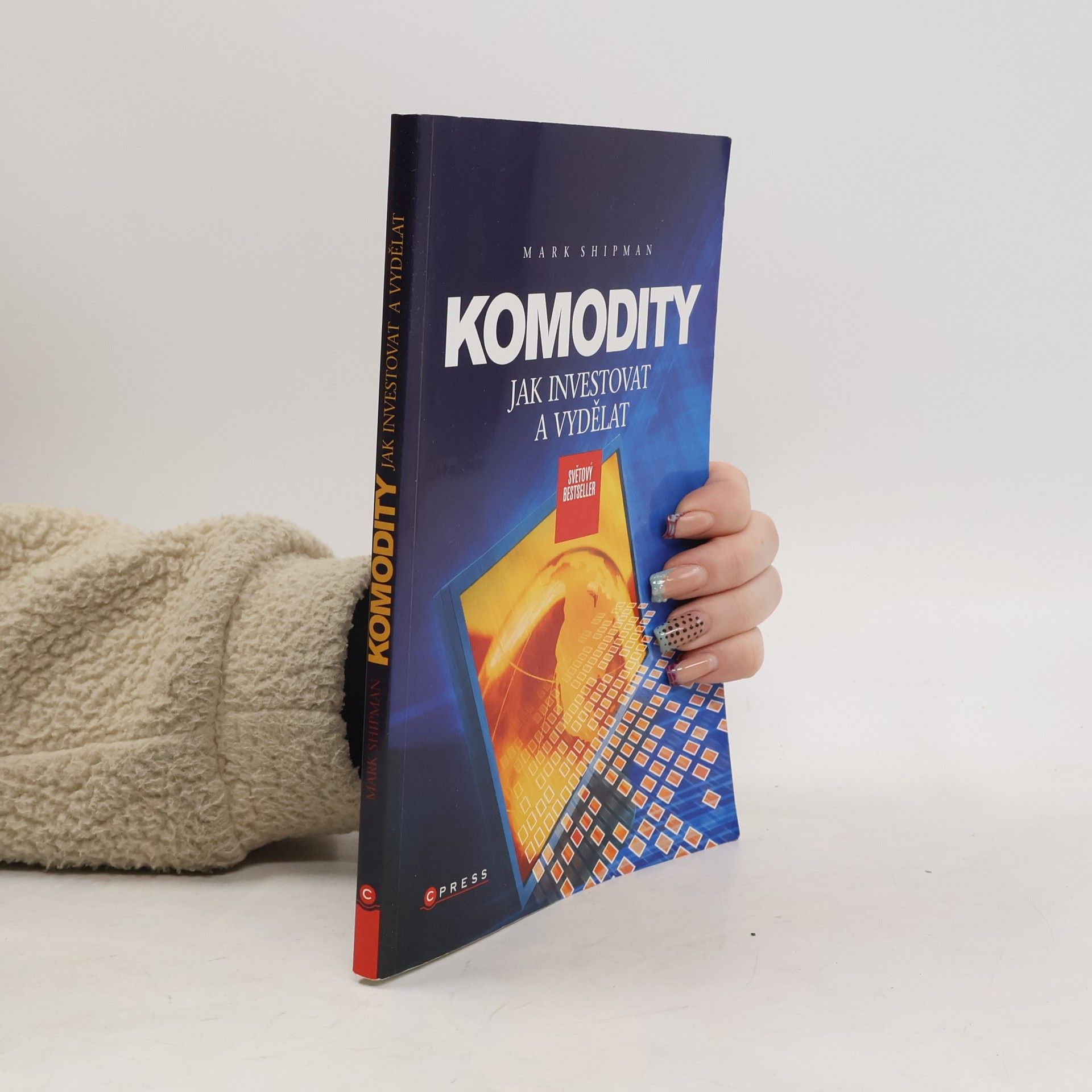 Mark Shipman Komodity: Jak investovat a vydělat
