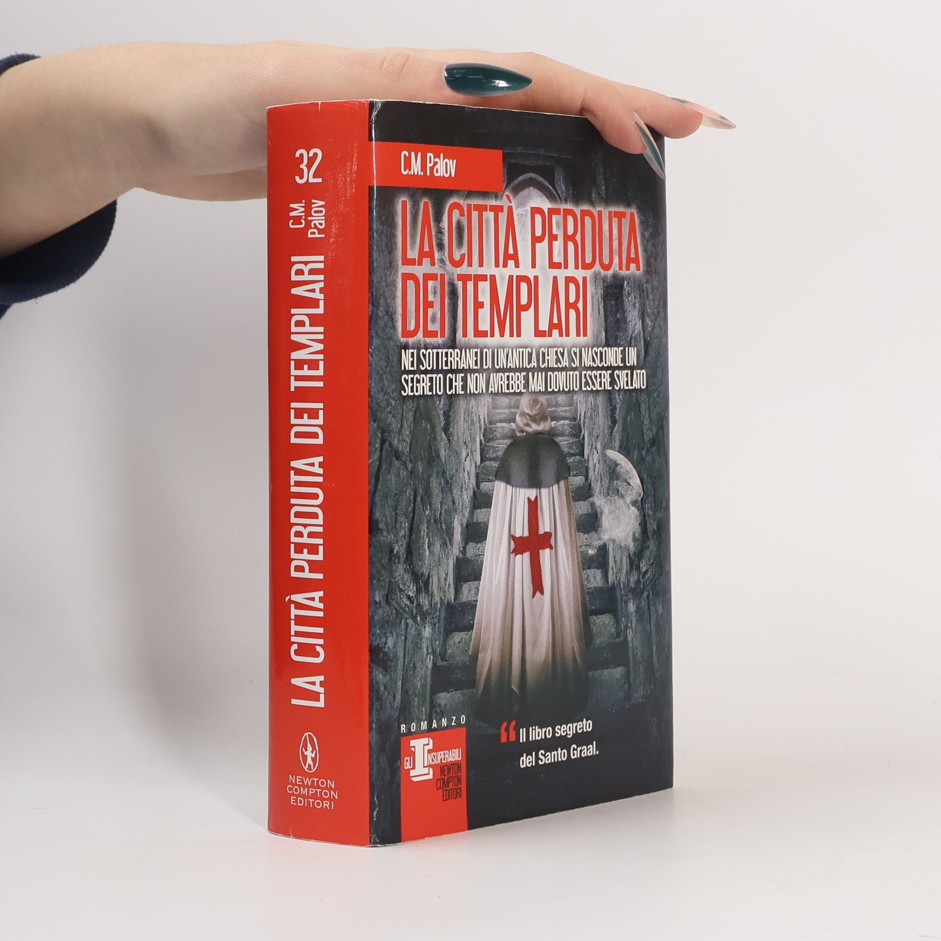 C.M. Palov Gli Insuperabili - 32: La città perduta dei Templari