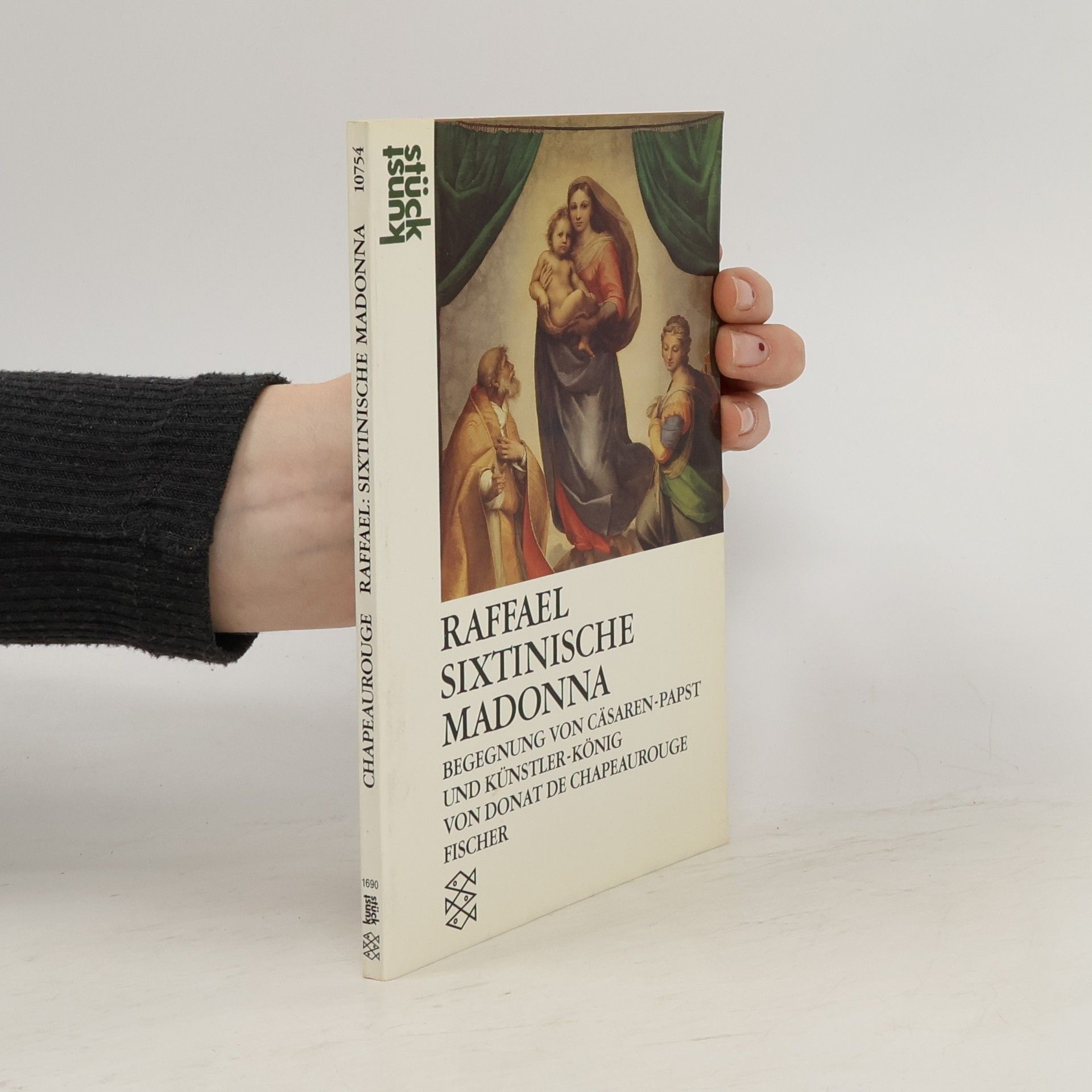 Donat de Chapeaurouge Raffael, Sixtinische Madonna