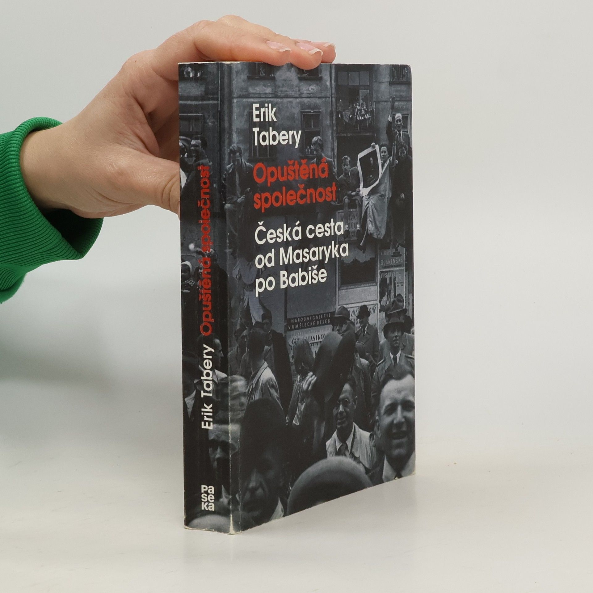 Erik Tabery Opuštěná společnost
