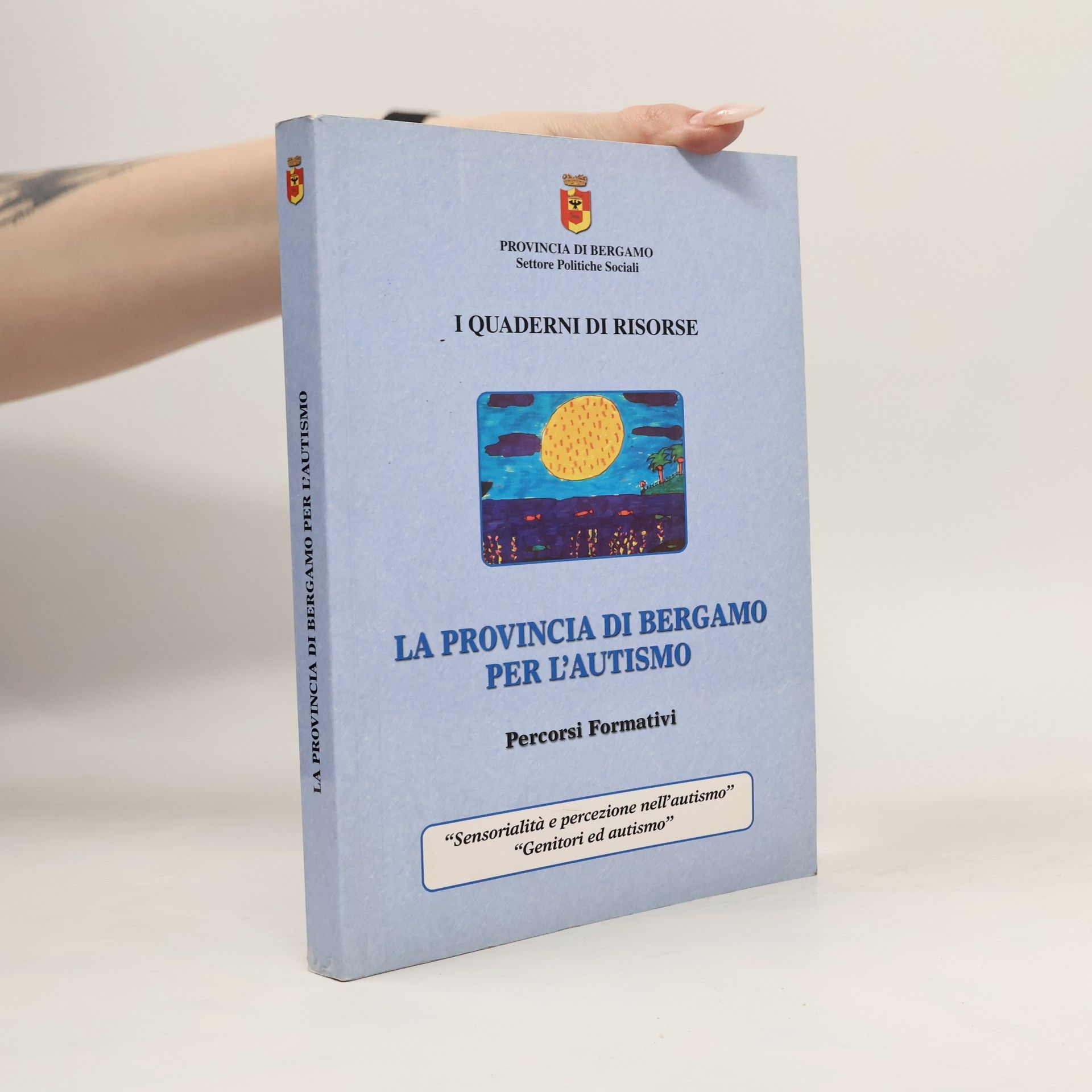 Kolektiv autorů La provincia di Bergamo per l'autismo